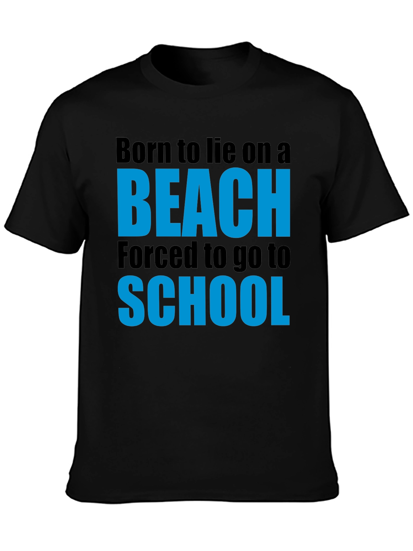 Born to Beach Funny Graphic T-Shirt