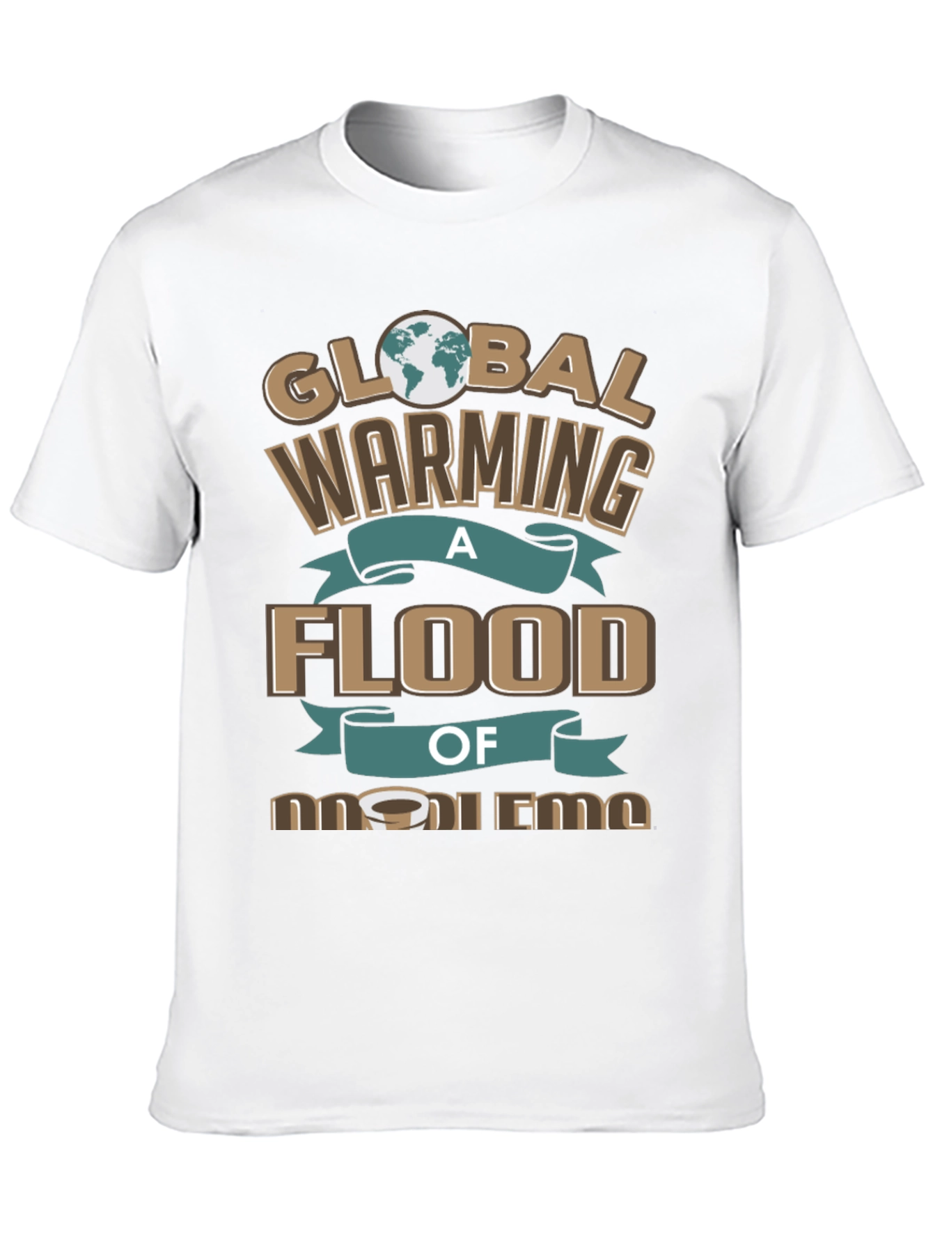 Global Warming T-Shirt: Flood of Problems