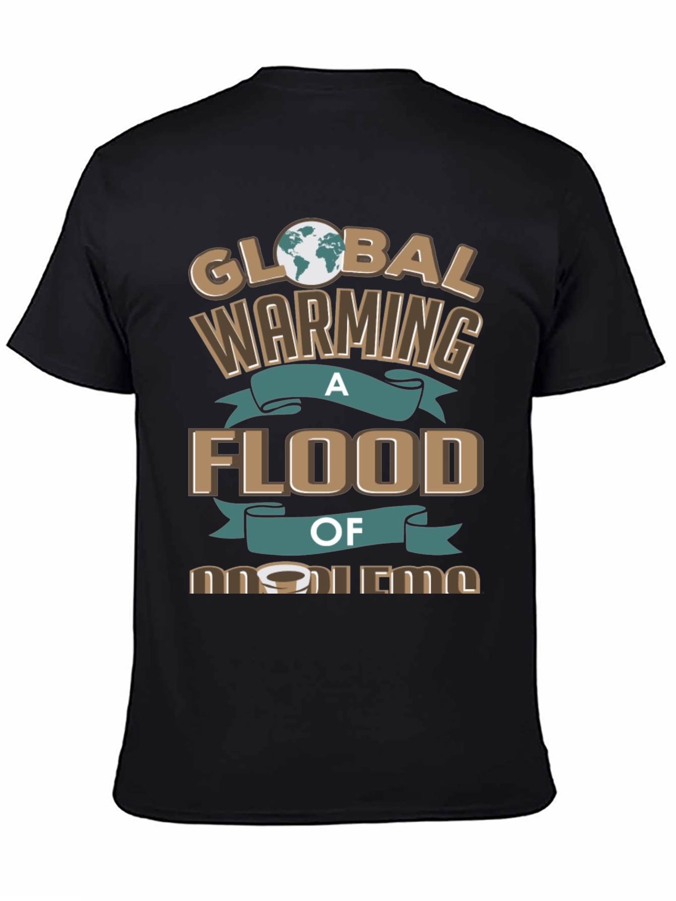 Global Warming T-Shirt: Flood of Problems