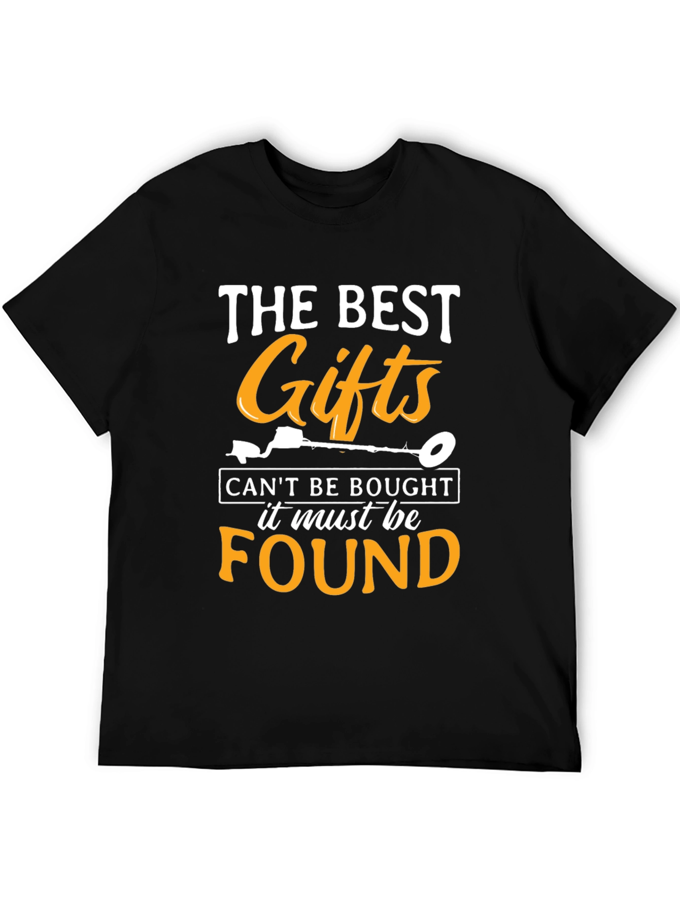 The Best Gifts T-Shirt: Metal Detecting Humor