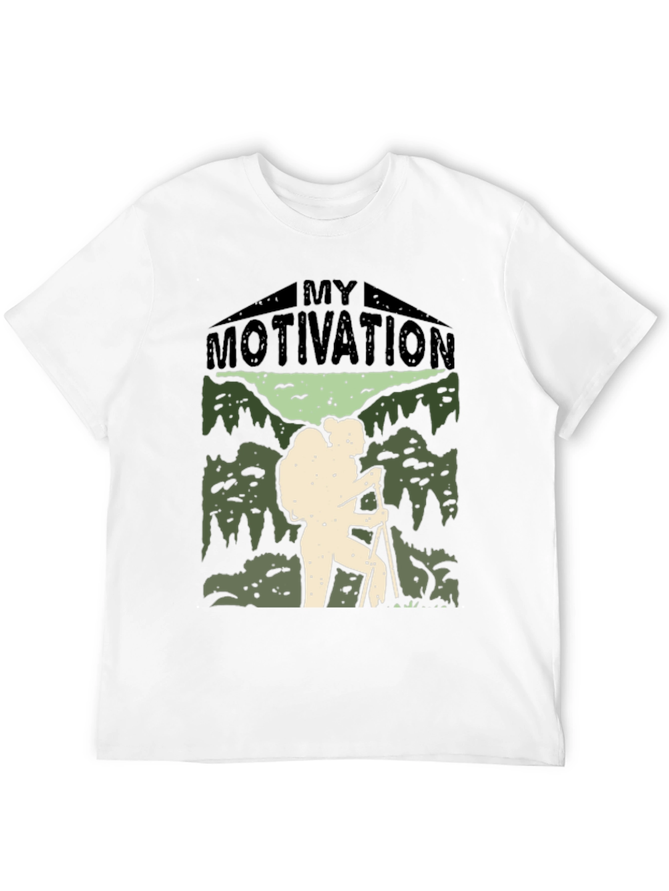 Motivation Hiking T-Shirt