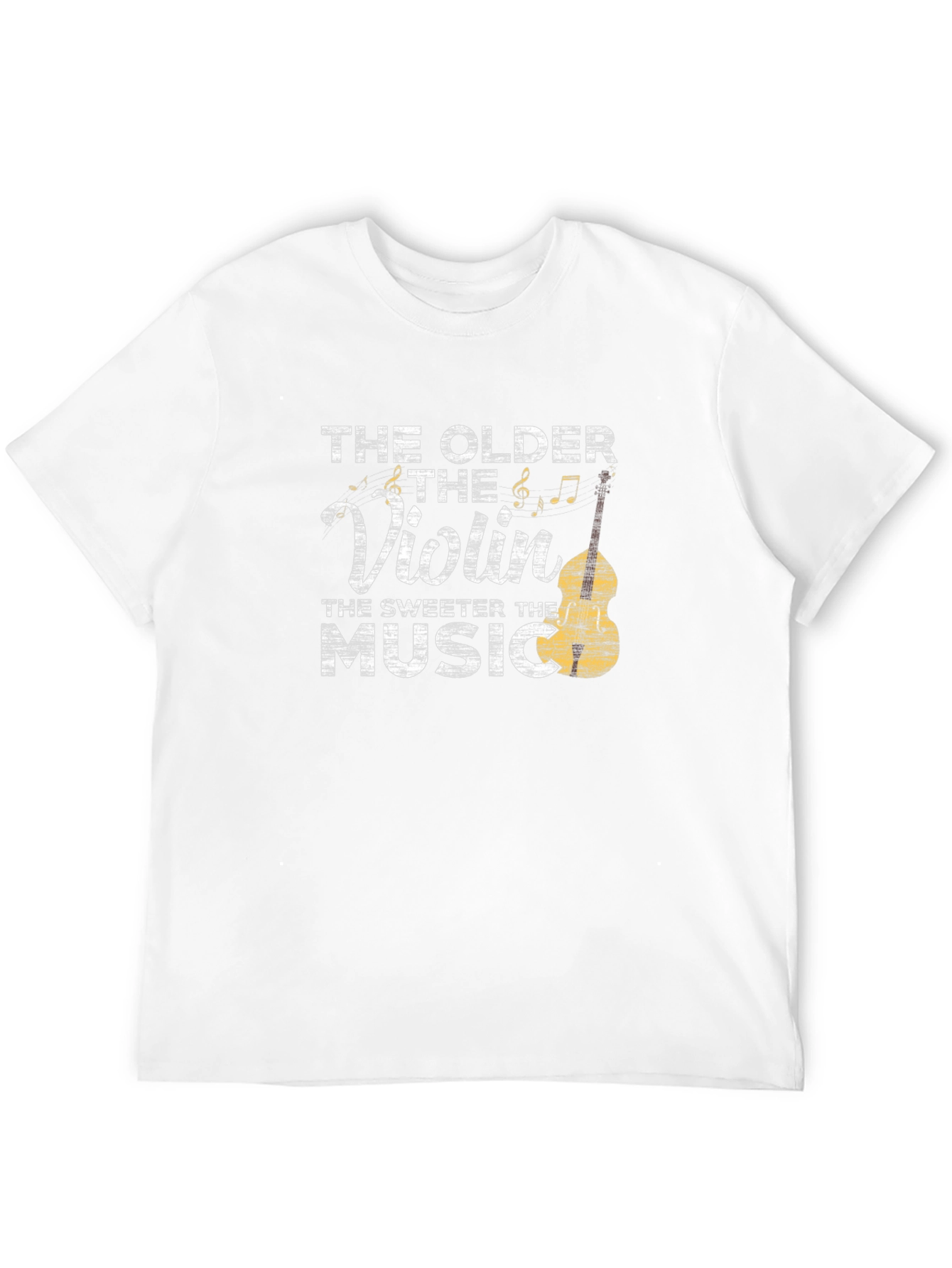 The Older The Violin Sweeter The Music T-Shirt