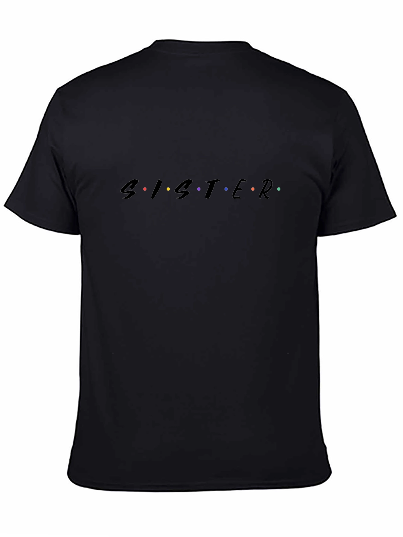 Sister Friends Inspired Black T-Shirt