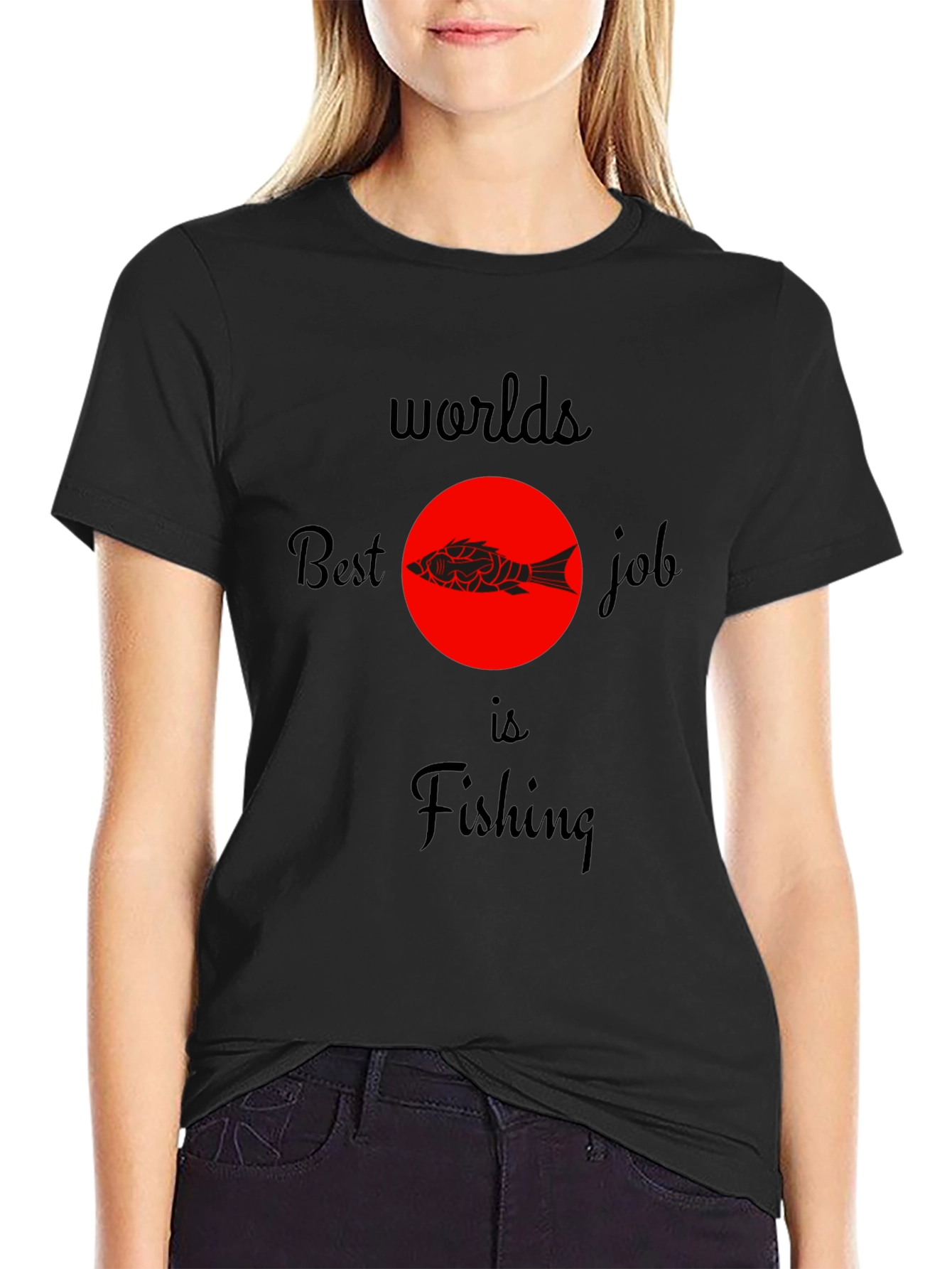 Worlds Best Job is Fishing Graphic T-Shirt