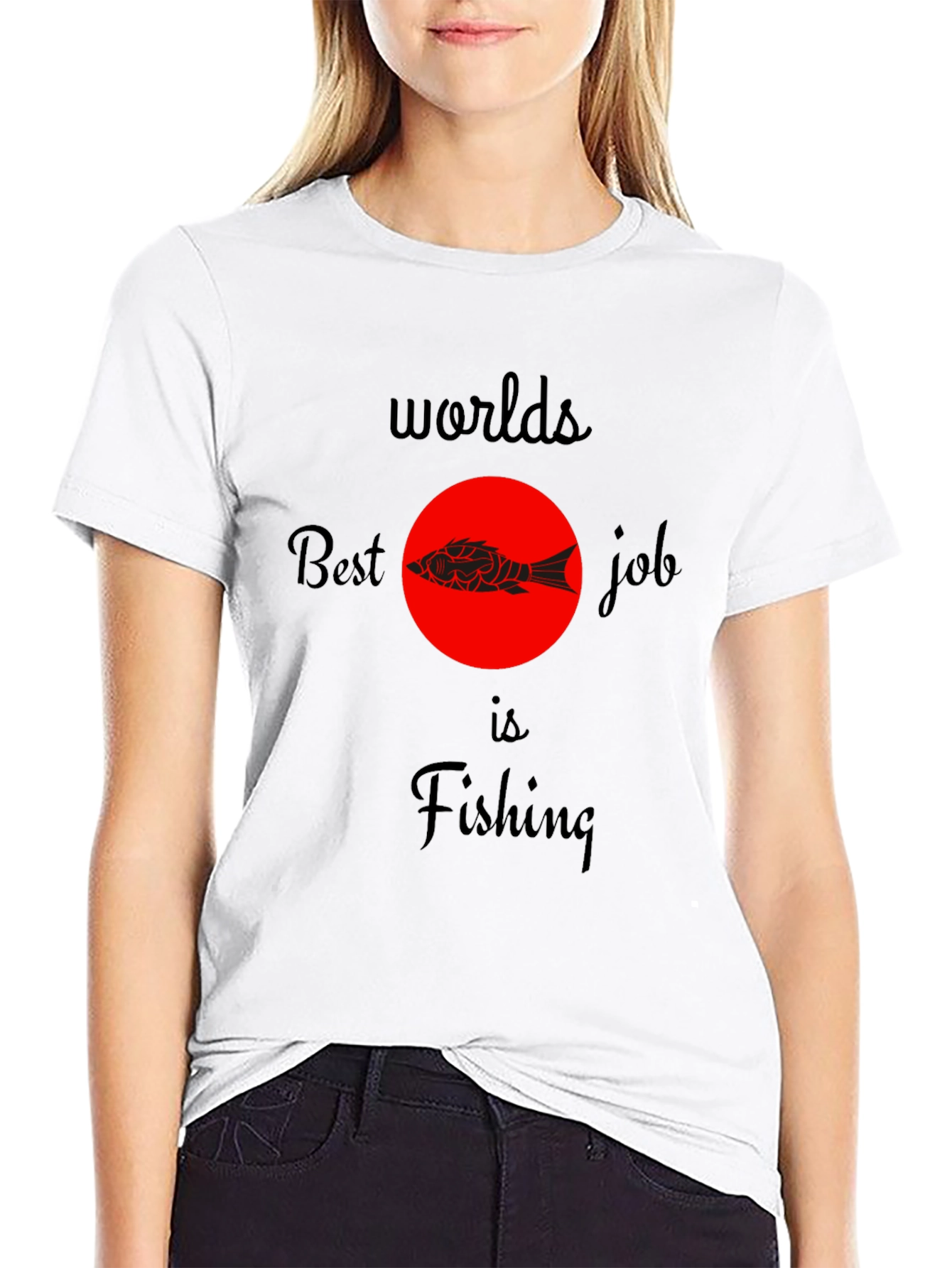 Worlds Best Job is Fishing Graphic T-Shirt
