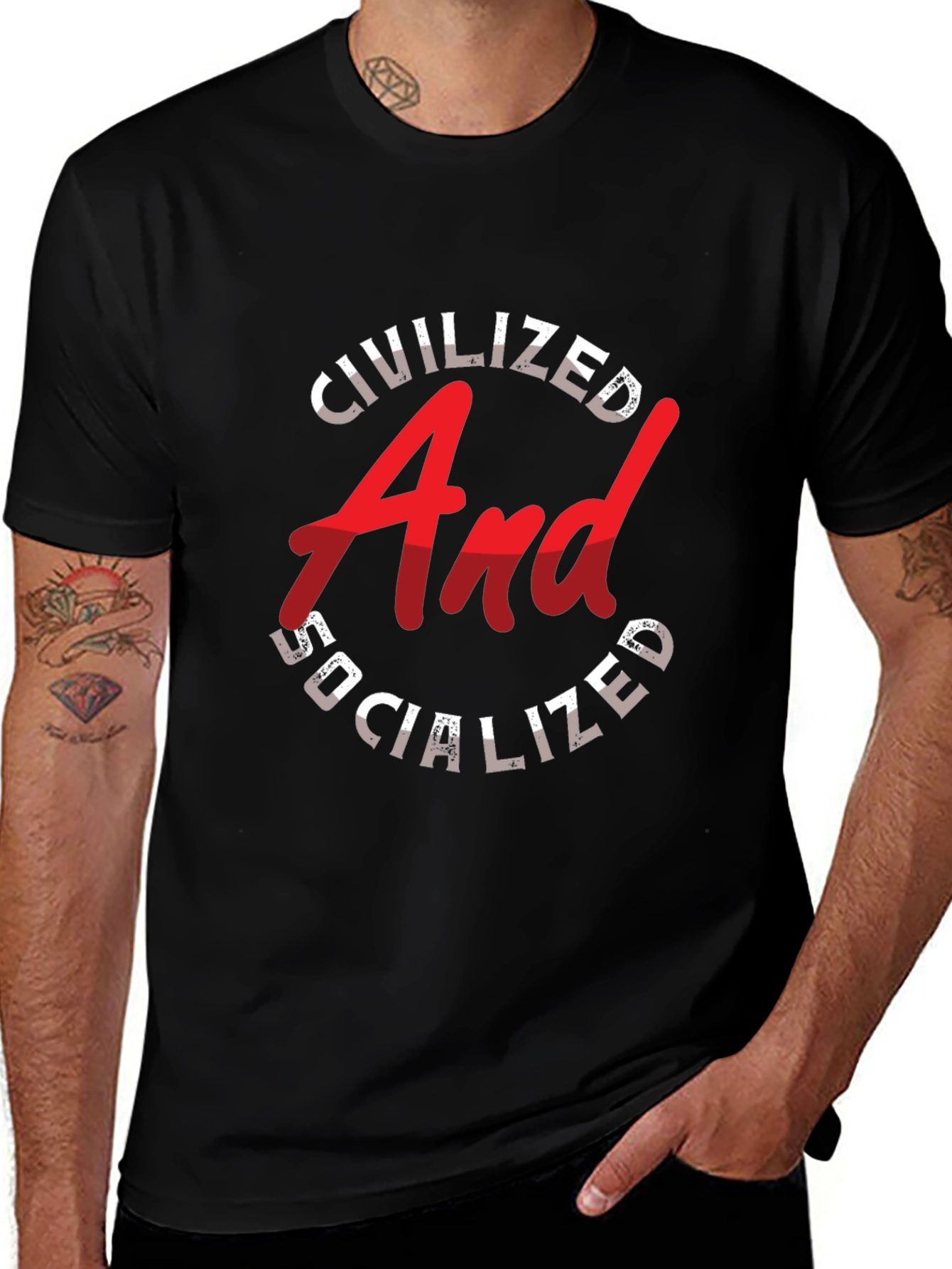 Civilized and Socialized Graphic T-Shirt