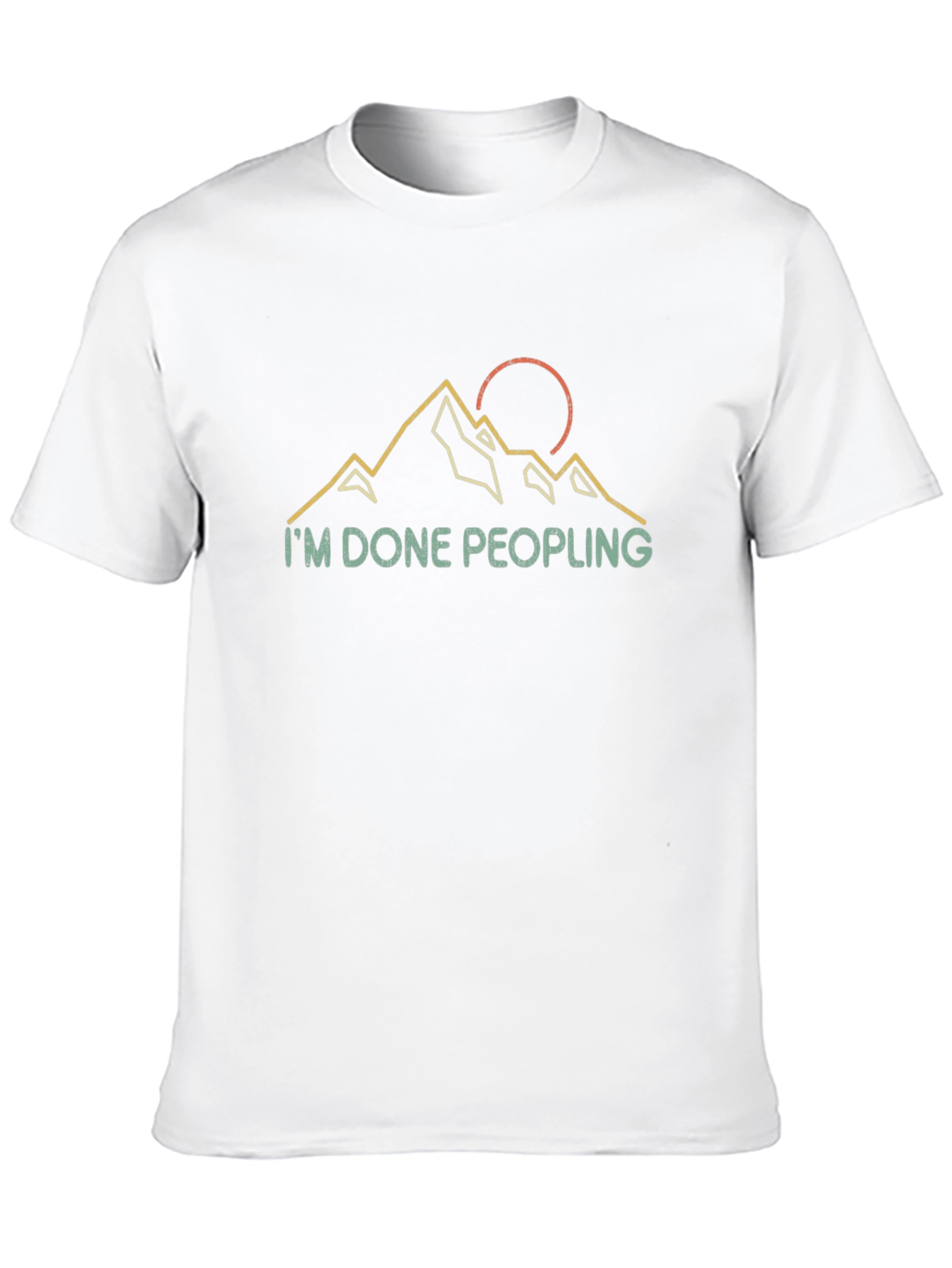 Im Done Peopling Graphic T-Shirt