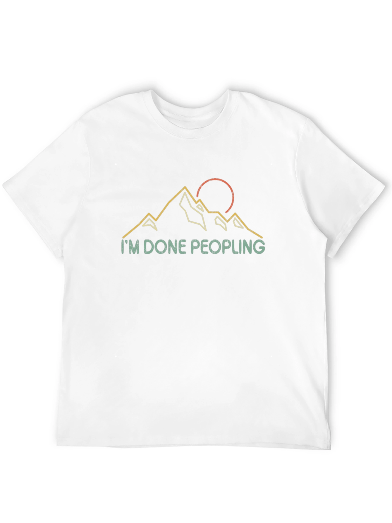 Im Done Peopling Graphic T-Shirt