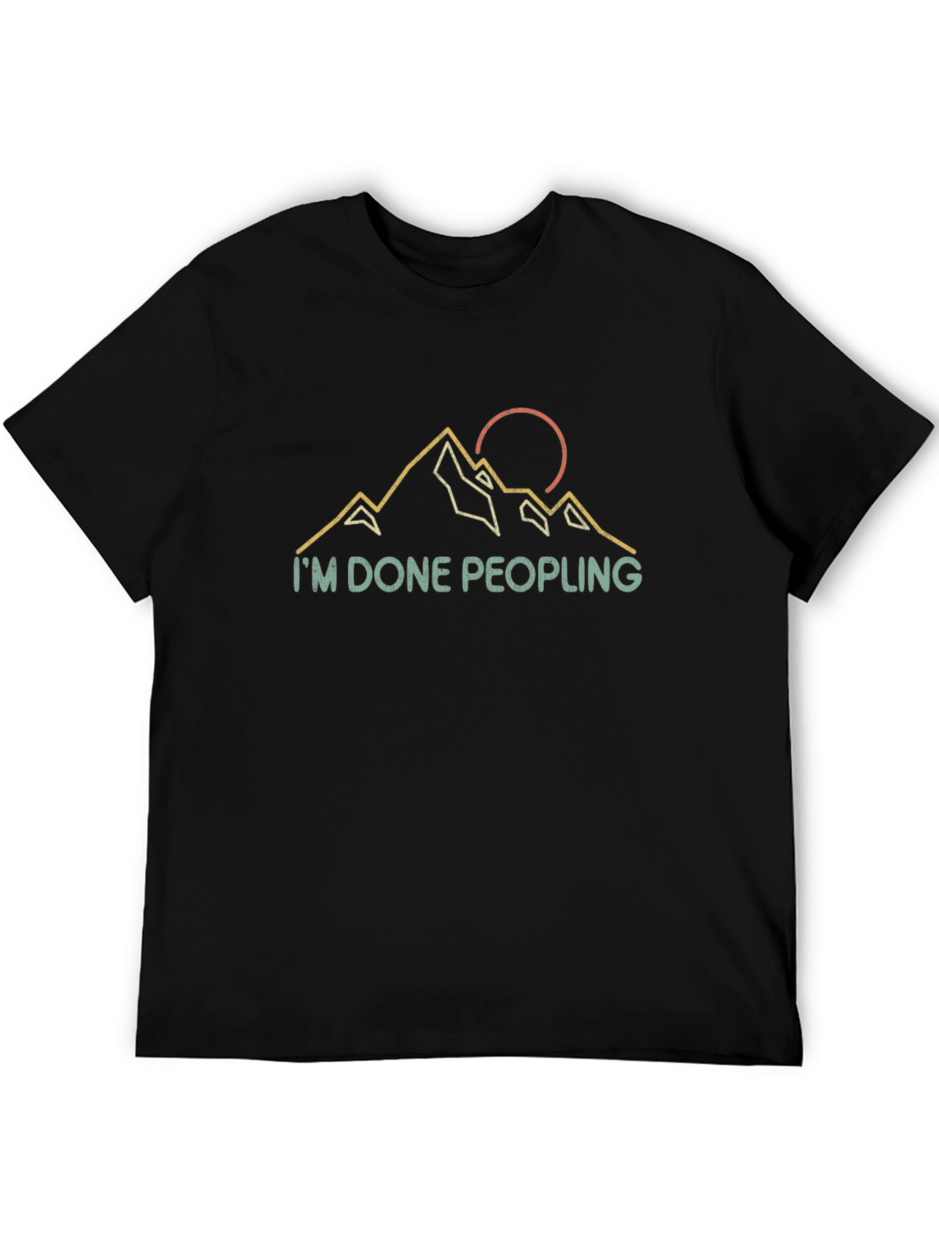Im Done Peopling Graphic T-Shirt