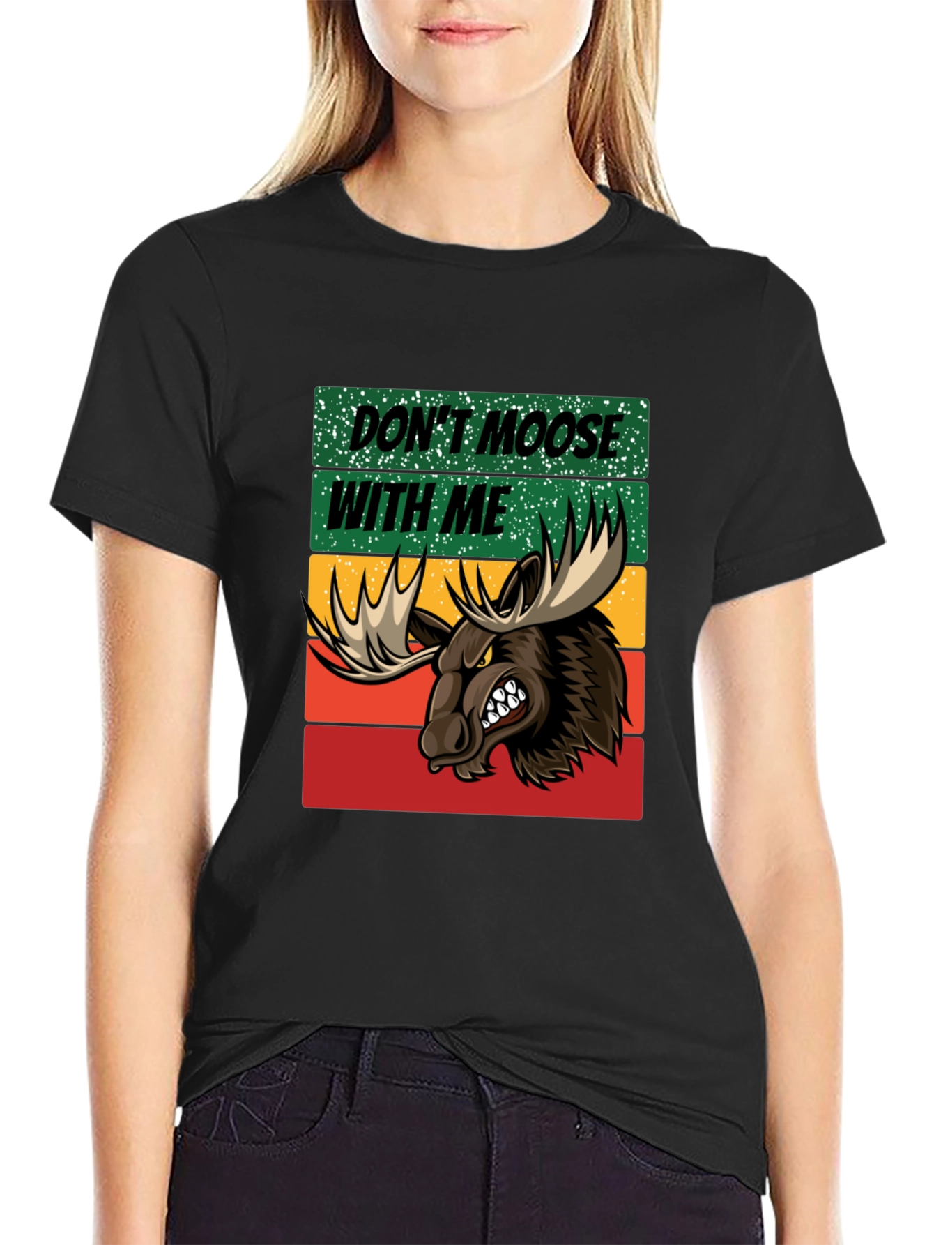 Dont Moose with Me Graphic Tee