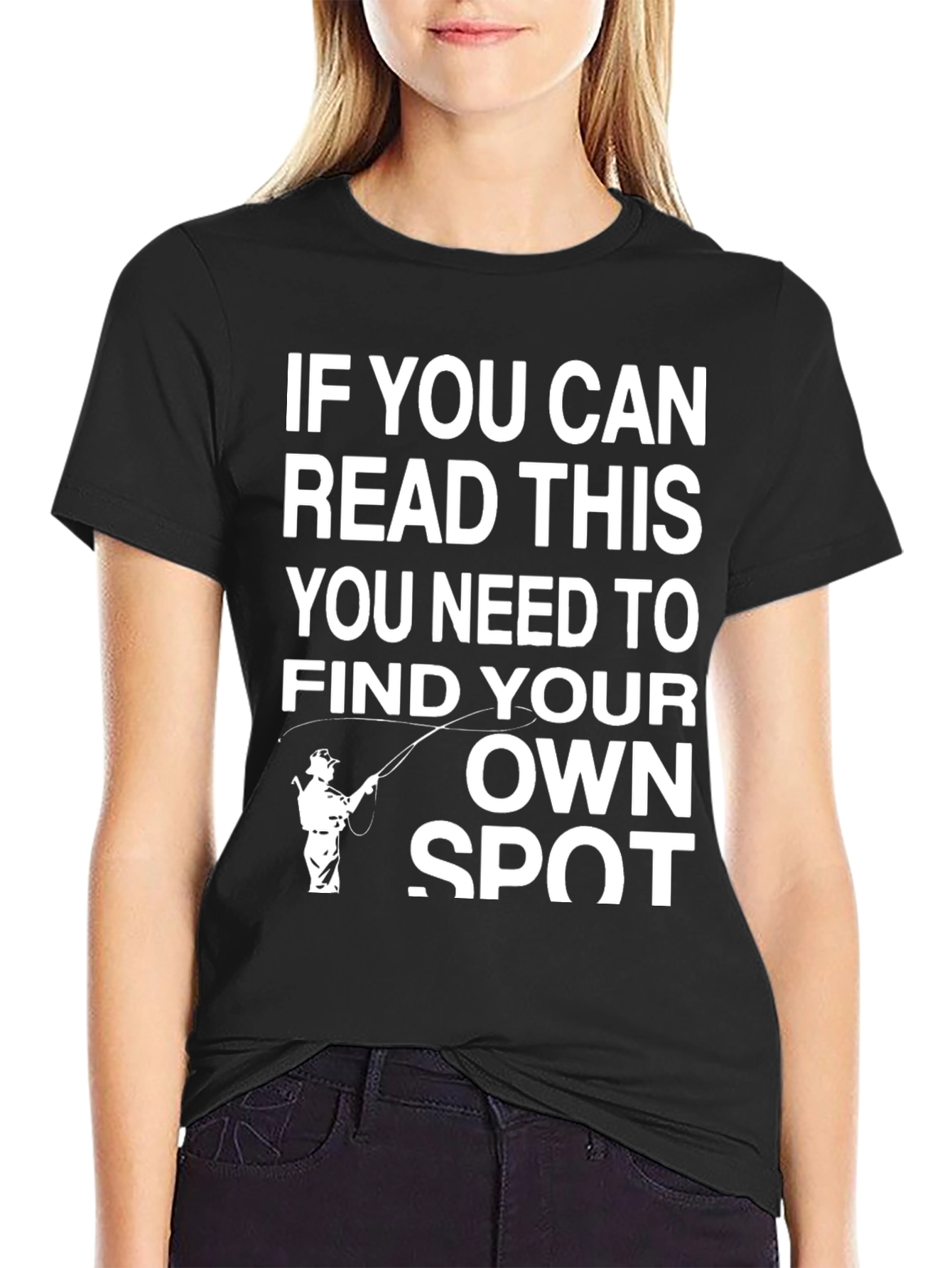 Funny Fishing T-Shirt - Find Your Own Spot!