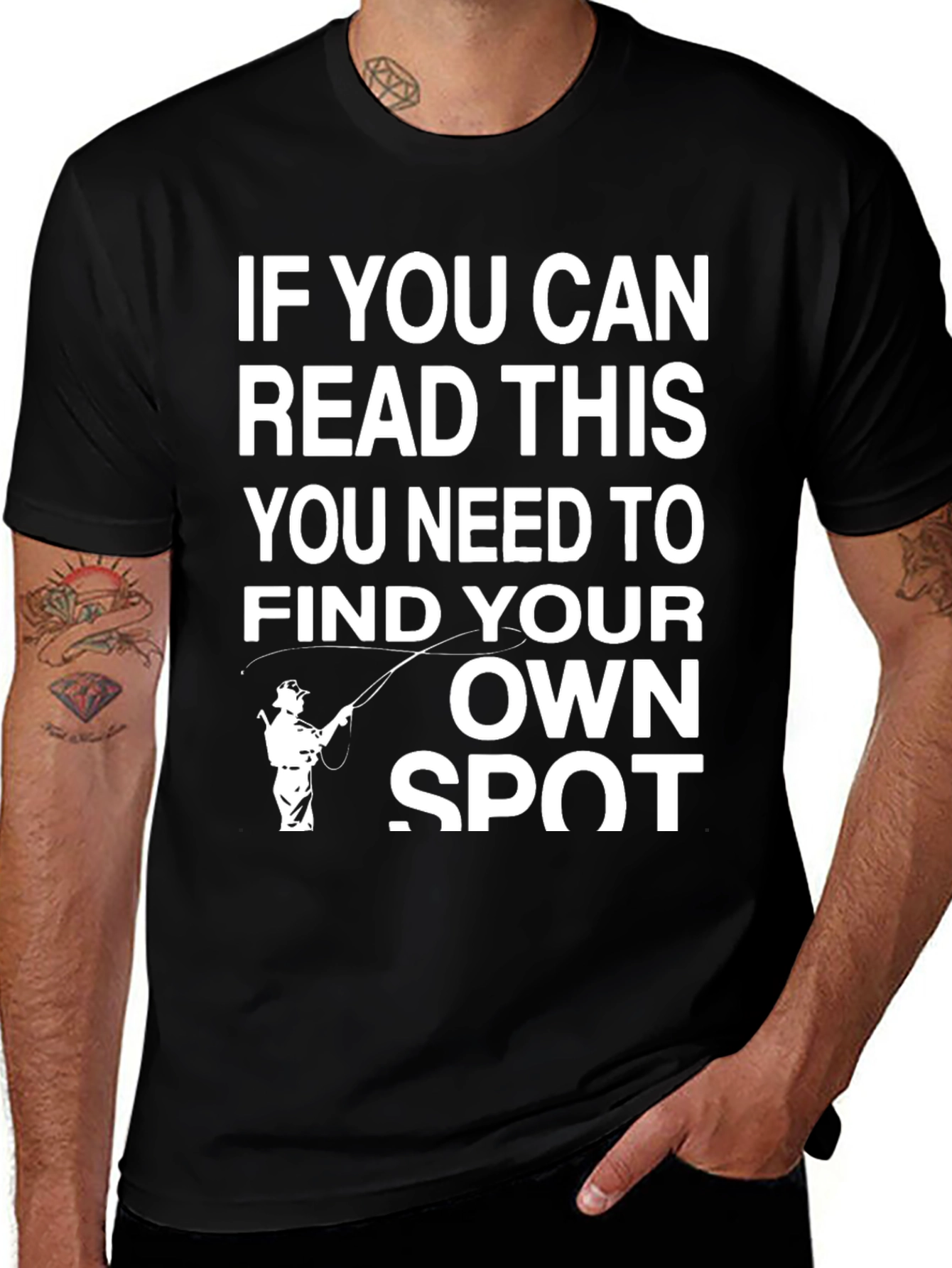 Funny Fishing T-Shirt - Find Your Own Spot!