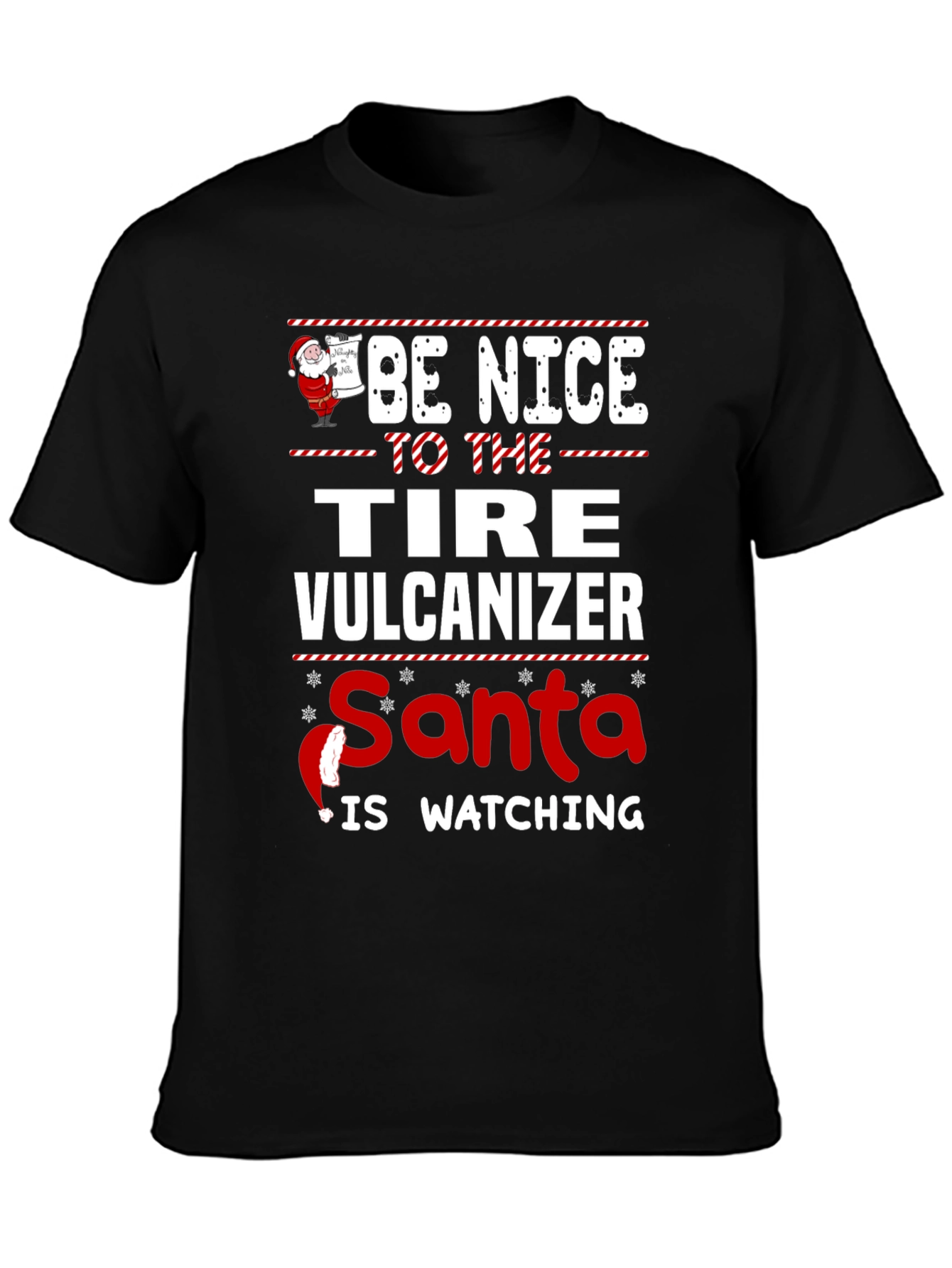 Funny Tire Vulcanizer Santa Watching Christmas T-Shirt