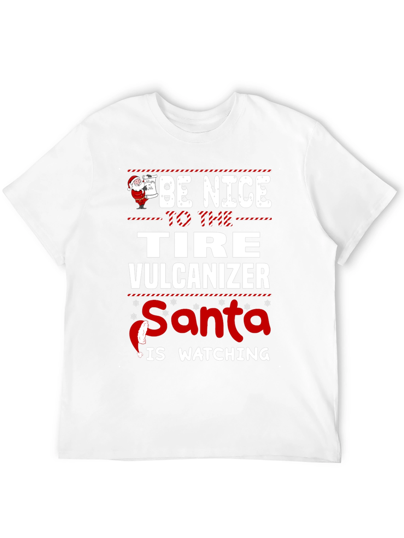 Funny Tire Vulcanizer Santa Watching Christmas T-Shirt