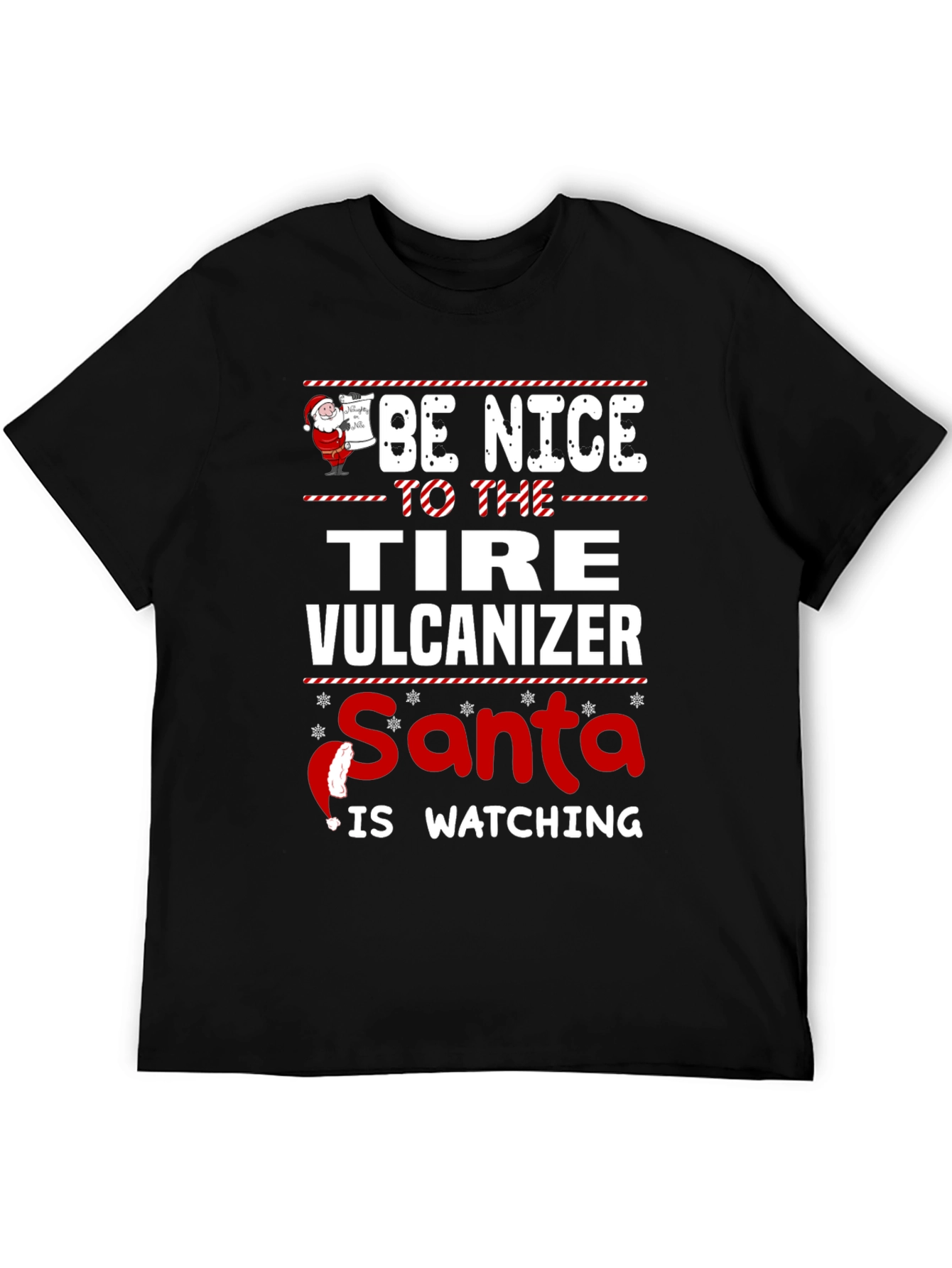 Funny Tire Vulcanizer Santa Watching Christmas T-Shirt
