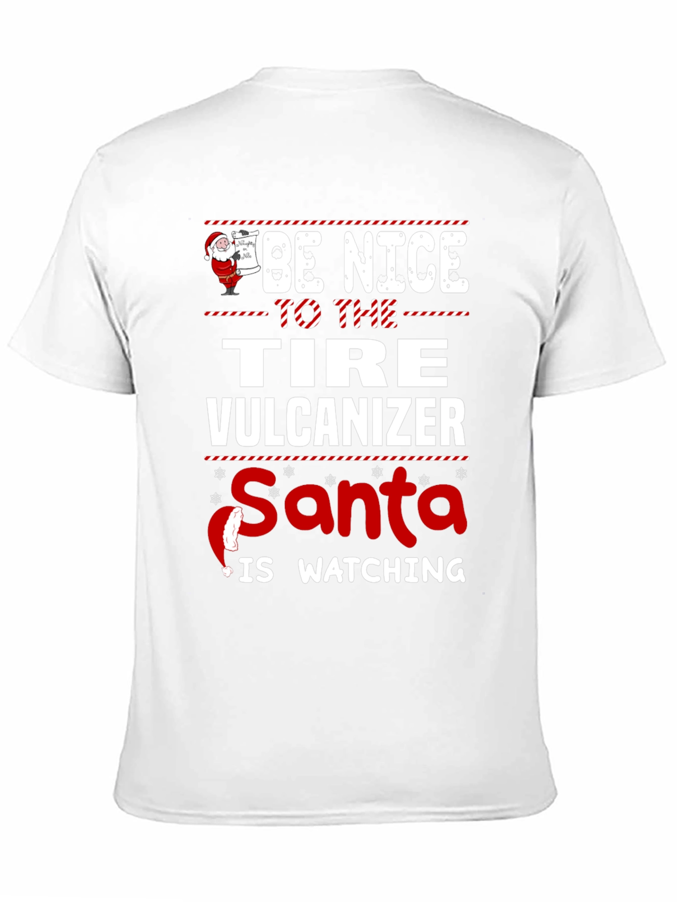 Funny Tire Vulcanizer Santa Watching Christmas T-Shirt