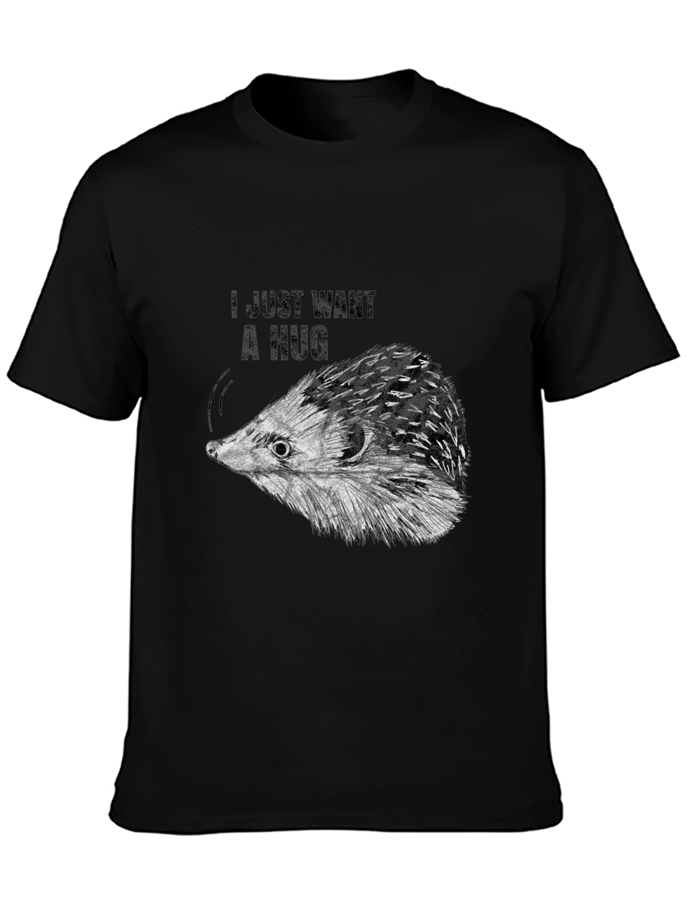 I Just Want A Hug Hedgehog Black T-Shirt