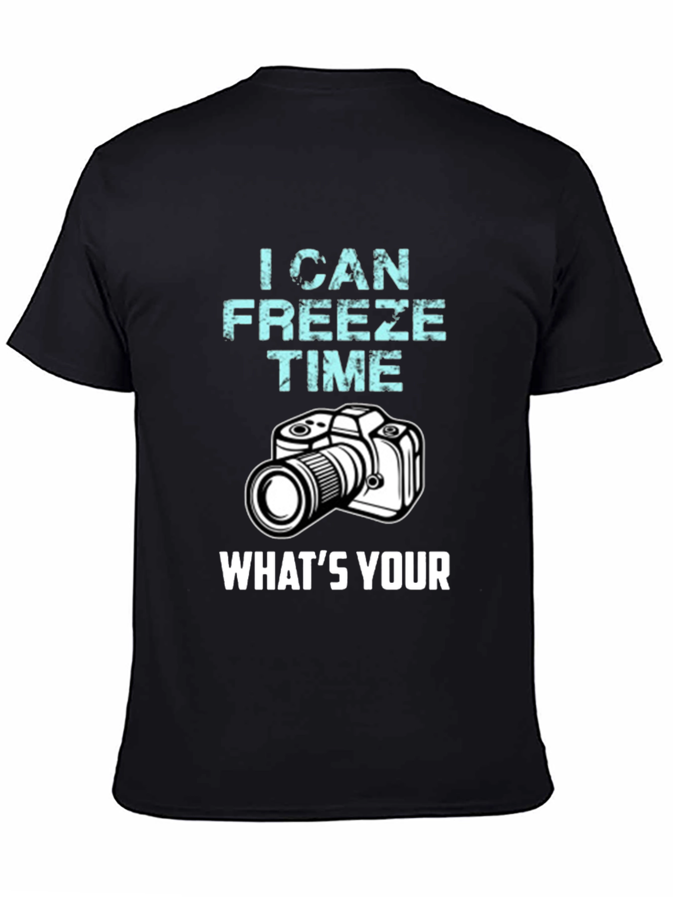 I Can Freeze Time T-Shirt Photography Humor