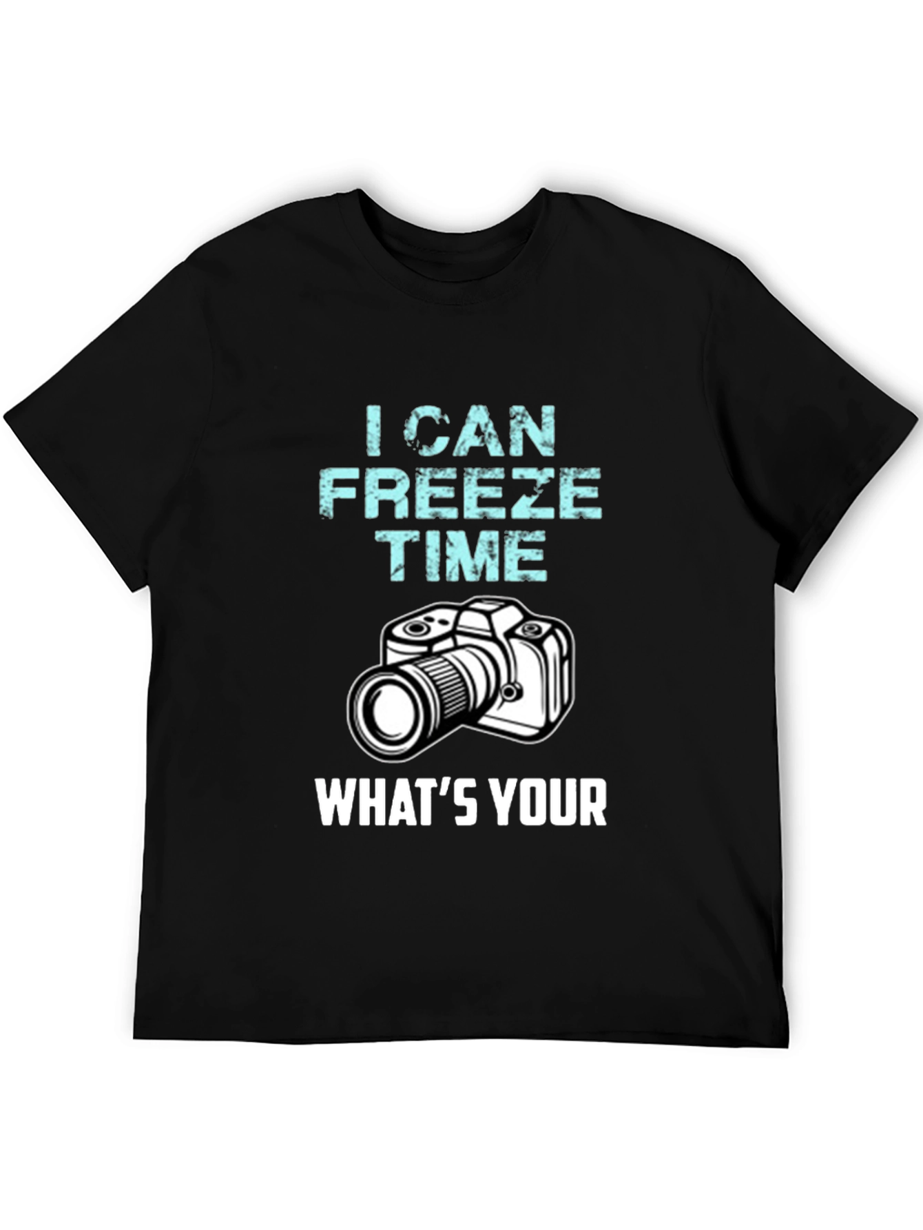 I Can Freeze Time T-Shirt Photography Humor