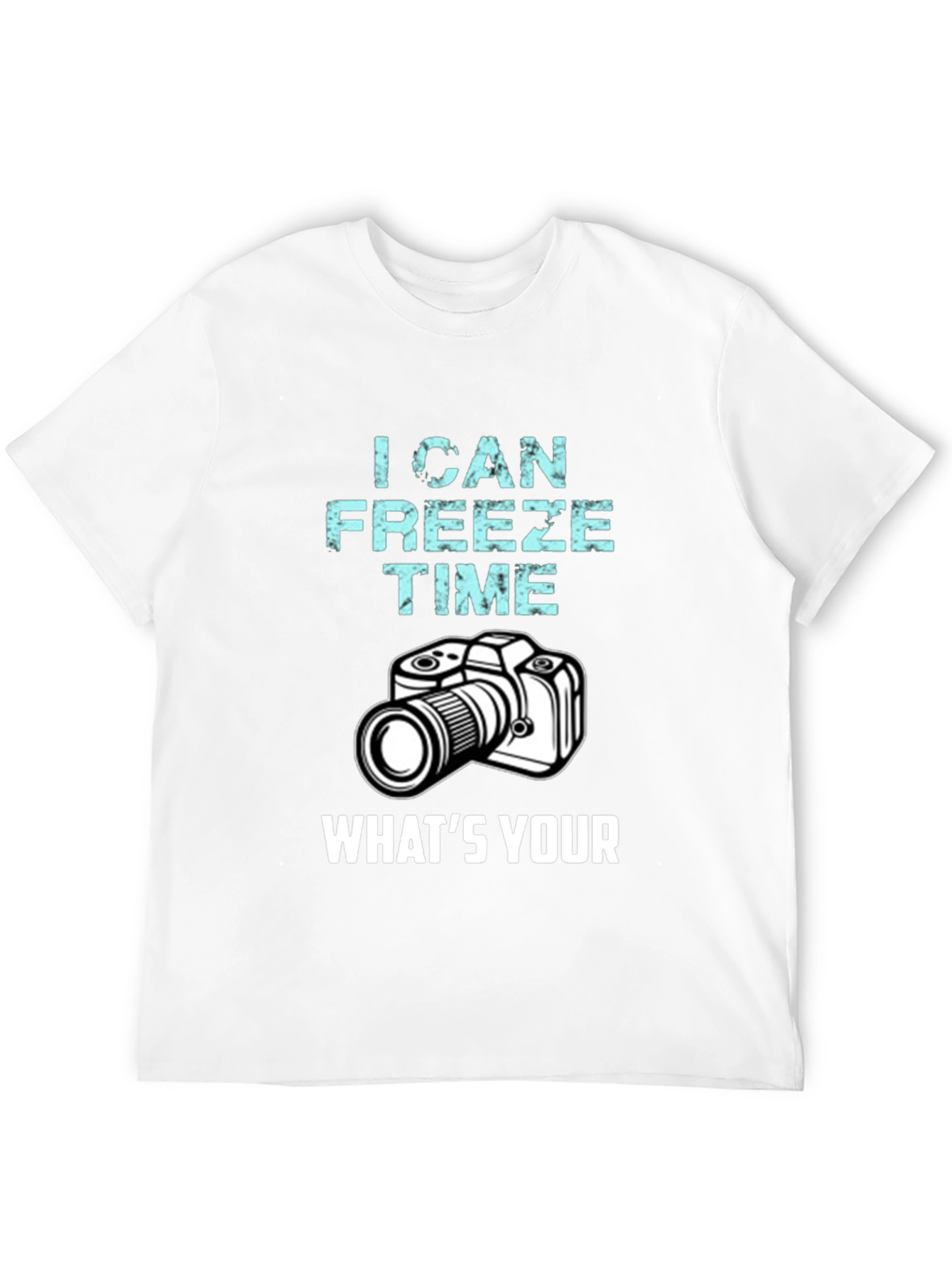 I Can Freeze Time T-Shirt Photography Humor