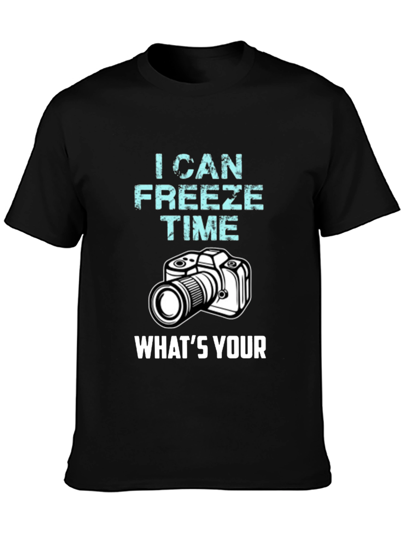 I Can Freeze Time T-Shirt Photography Humor