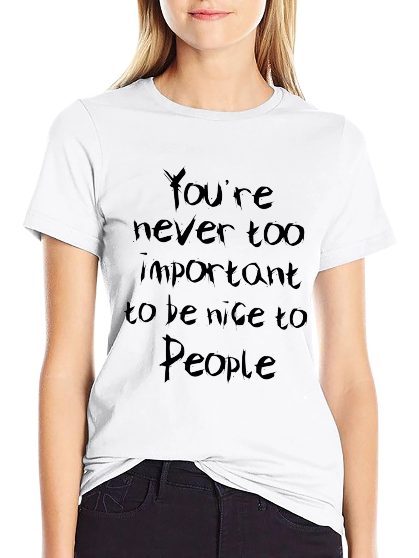 Inspirational Black T-Shirt: Be Nice to People