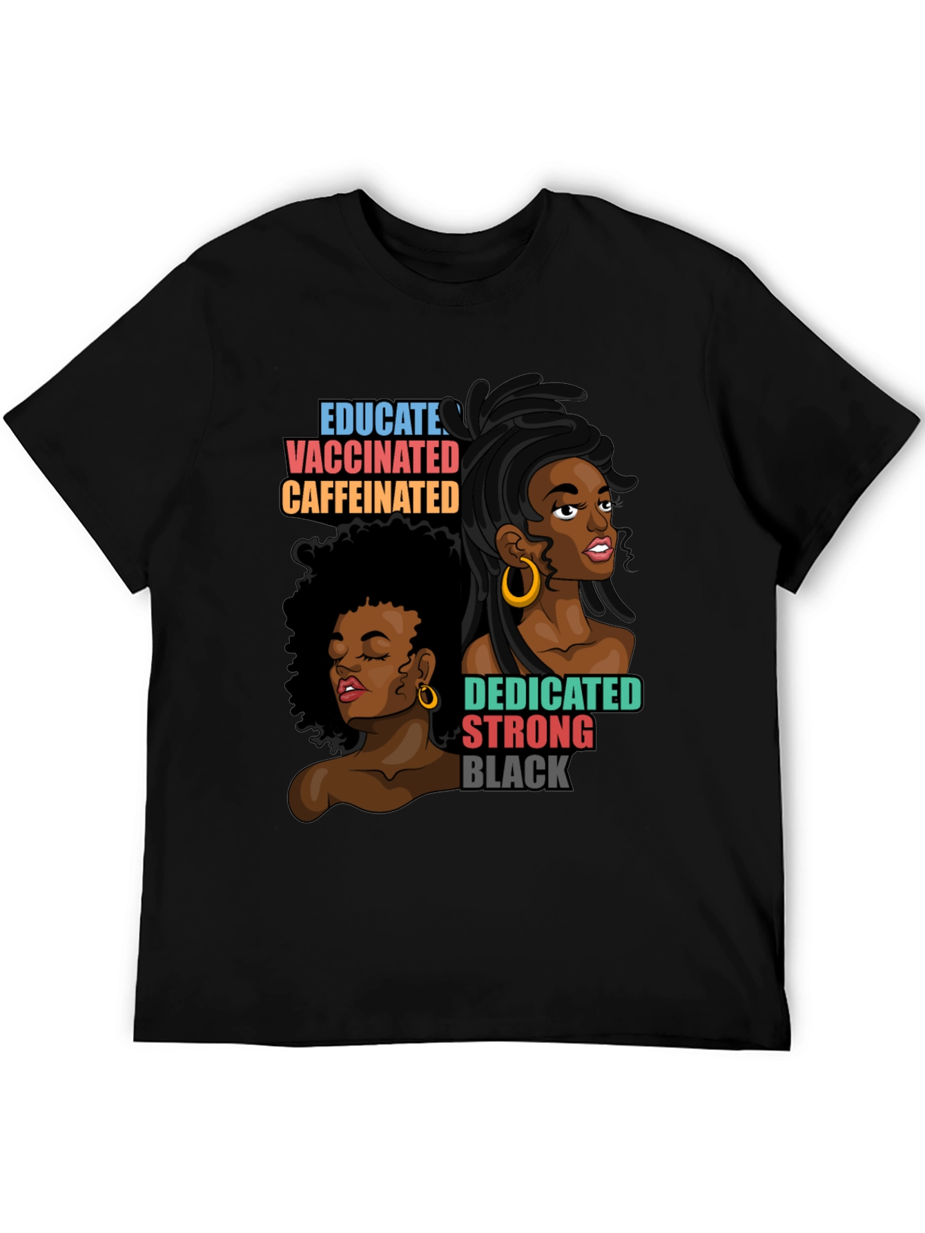Educated Vaccinated Caffeinated Womens Graphic T-Shirt