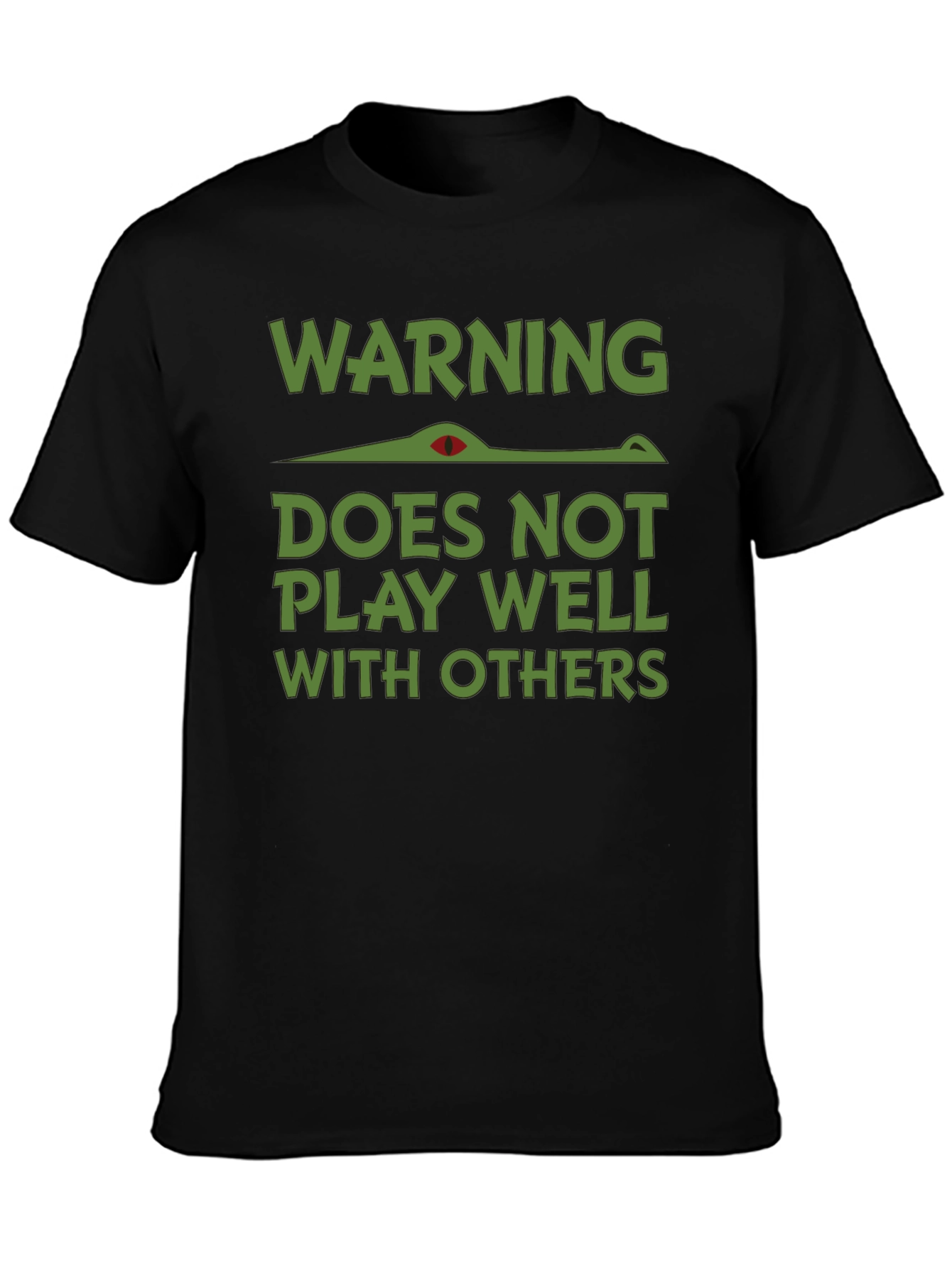 Warning: Does Not Play Well With Others T-Shirt