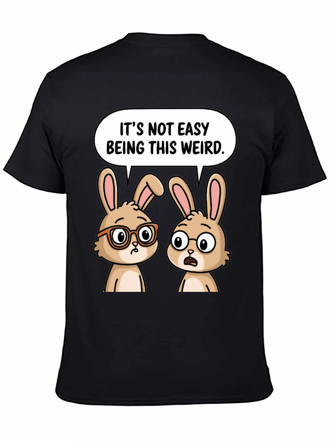 Its Not Easy Being This Weird T-Shirt