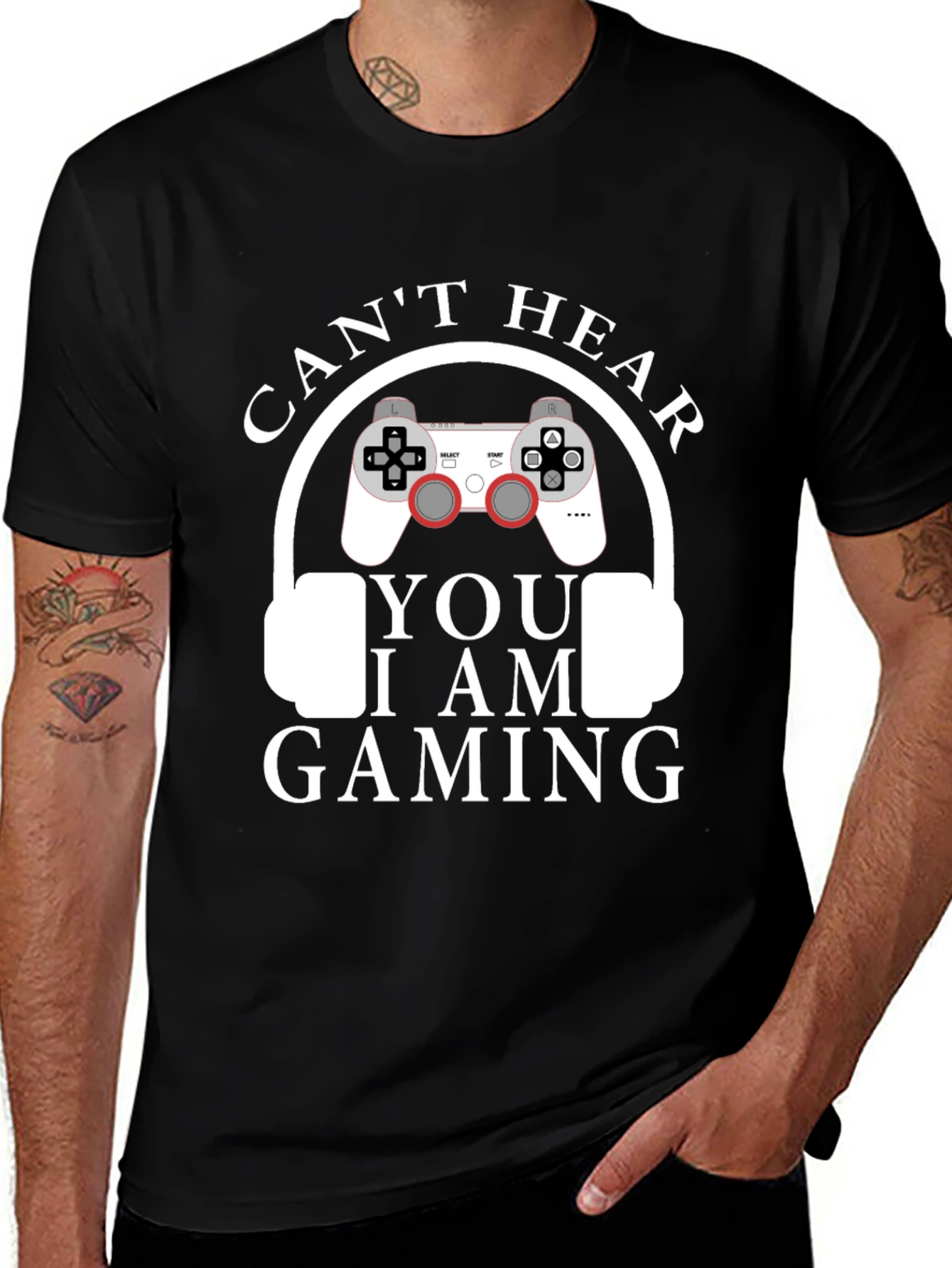 Cant Hear You I am Gaming T-Shirt
