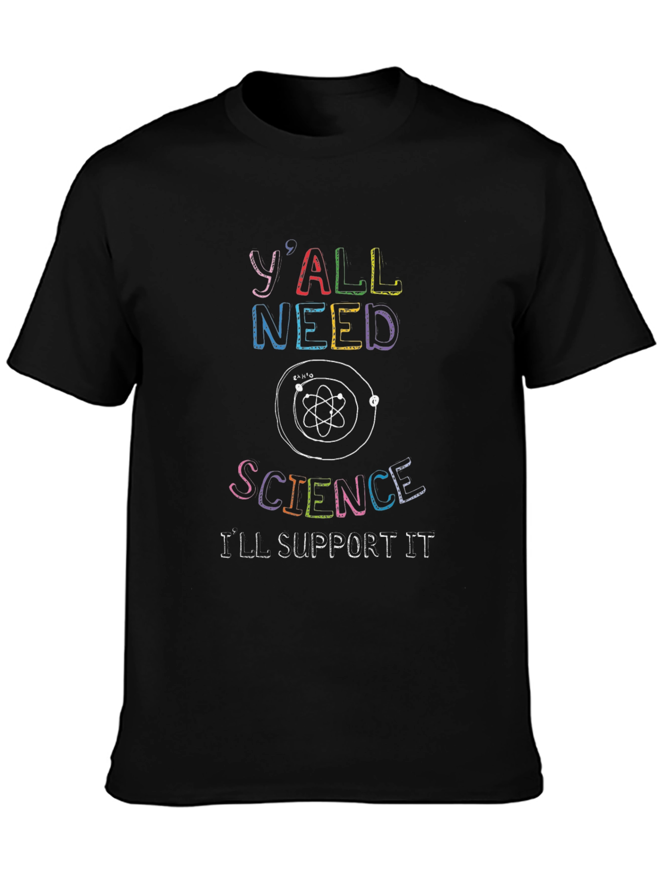 Yall Need Science Graphic Tee - Unisex