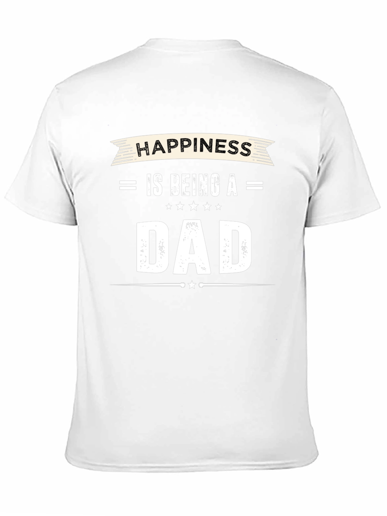 Happiness is Being a Dad T-Shirt