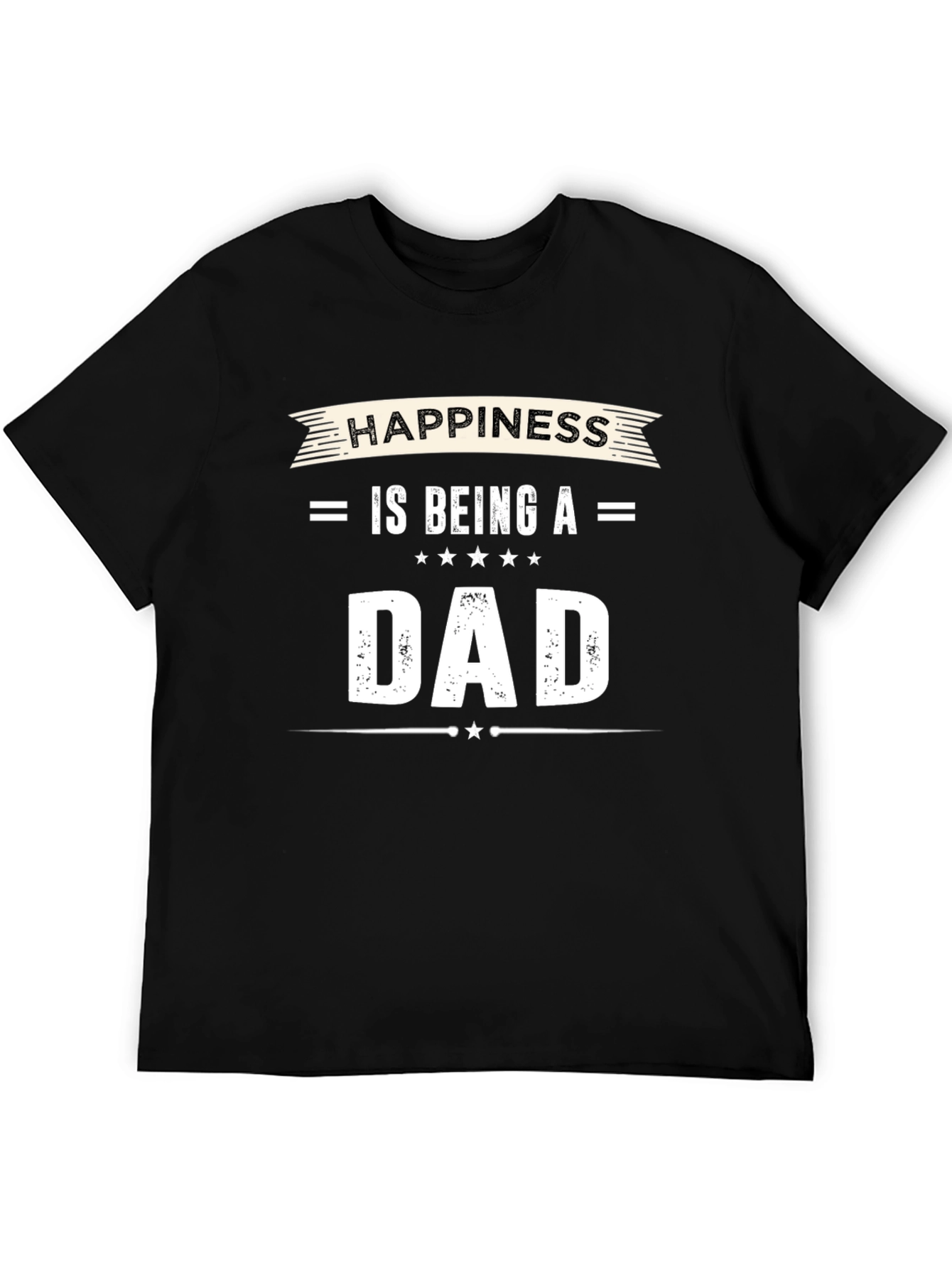 Happiness is Being a Dad T-Shirt
