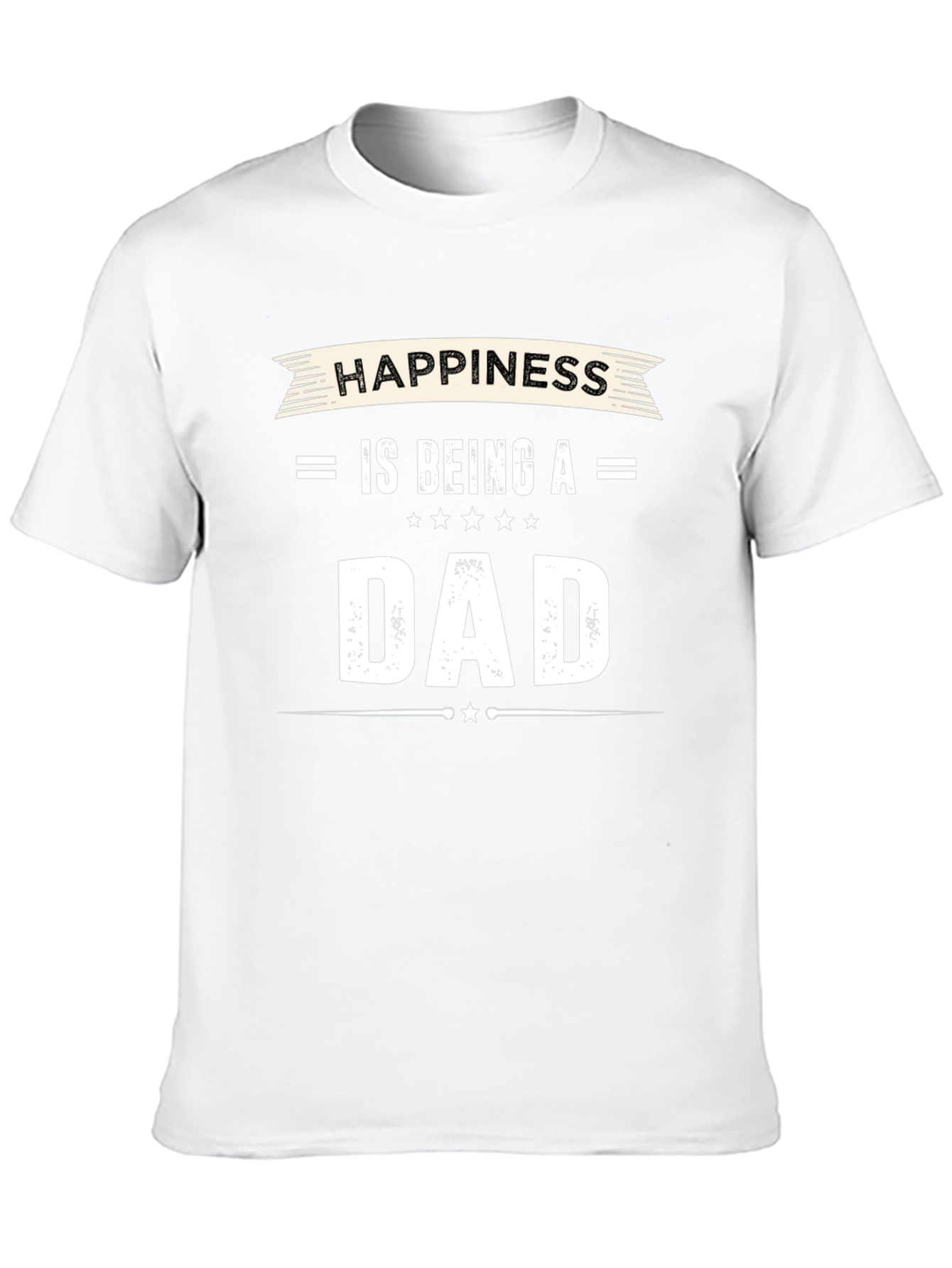 Happiness is Being a Dad T-Shirt