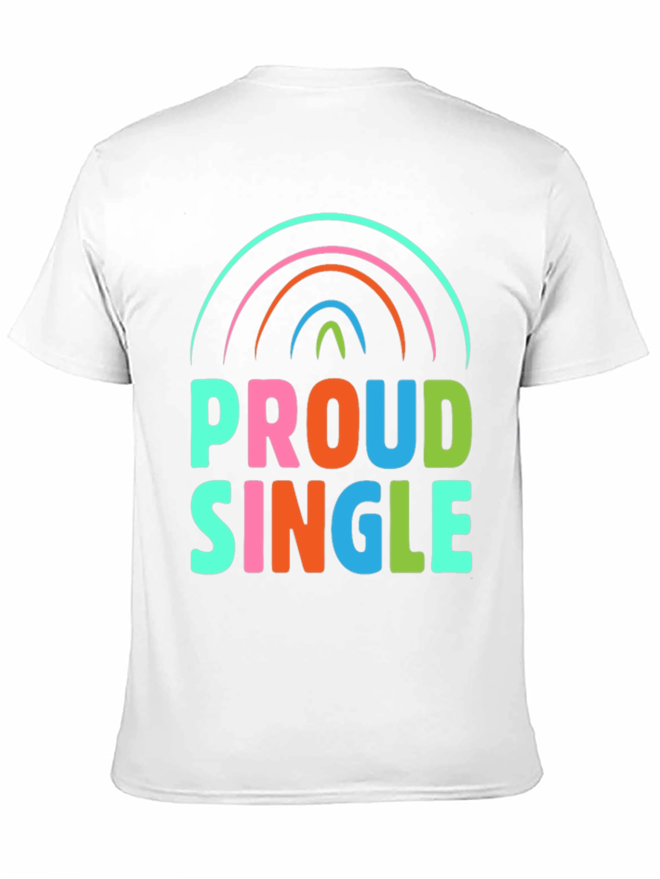 Proud Single Rainbow Graphic T-Shirt