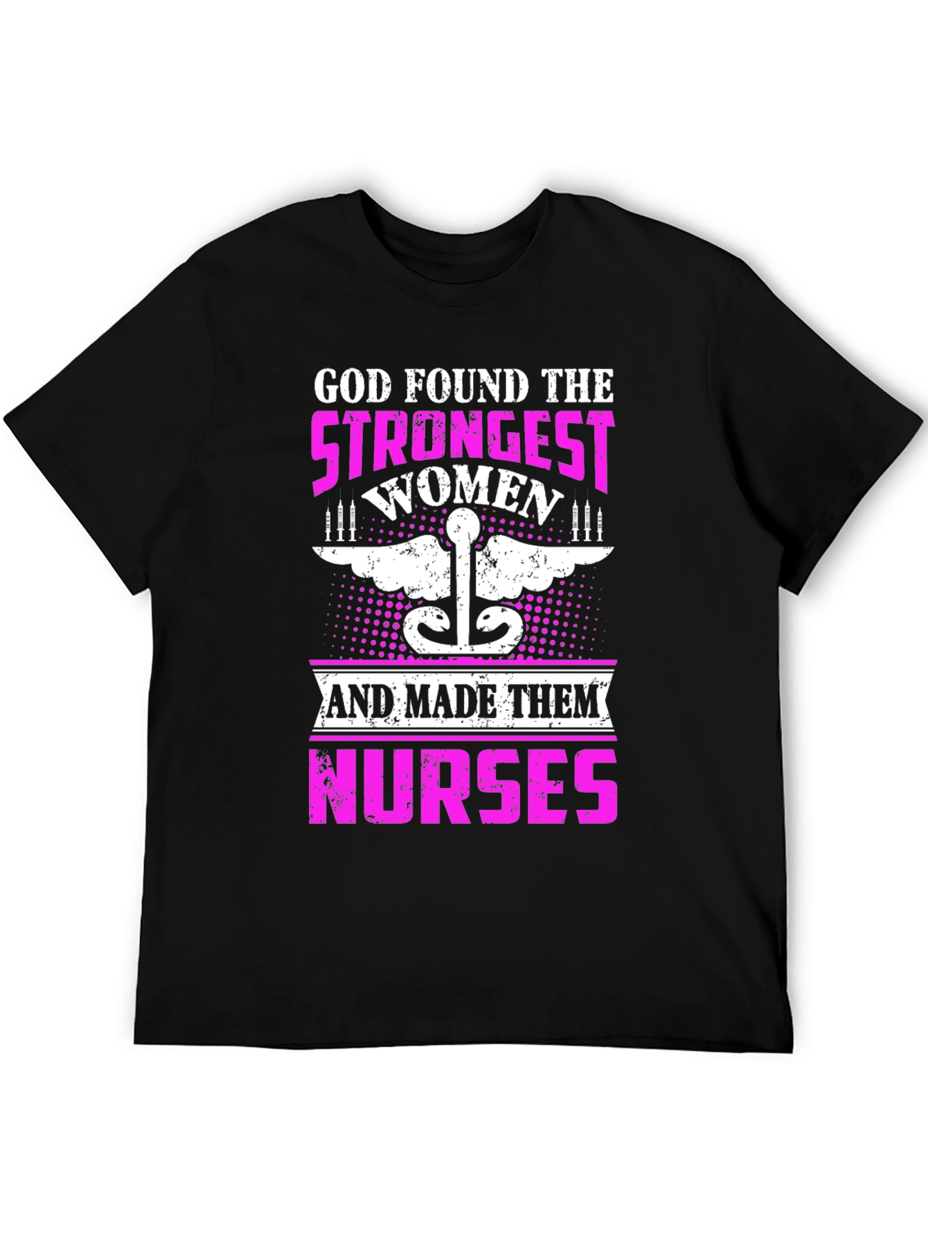 Strongest Women Nurses Graphic T-Shirt