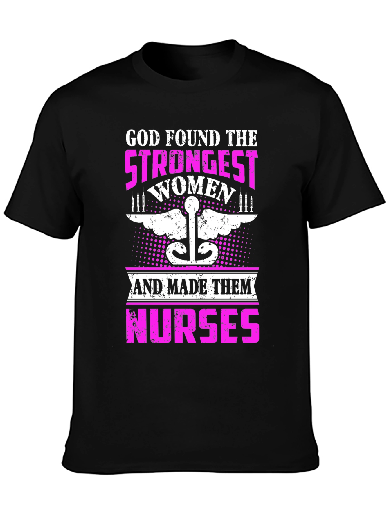 Strongest Women Nurses Graphic T-Shirt