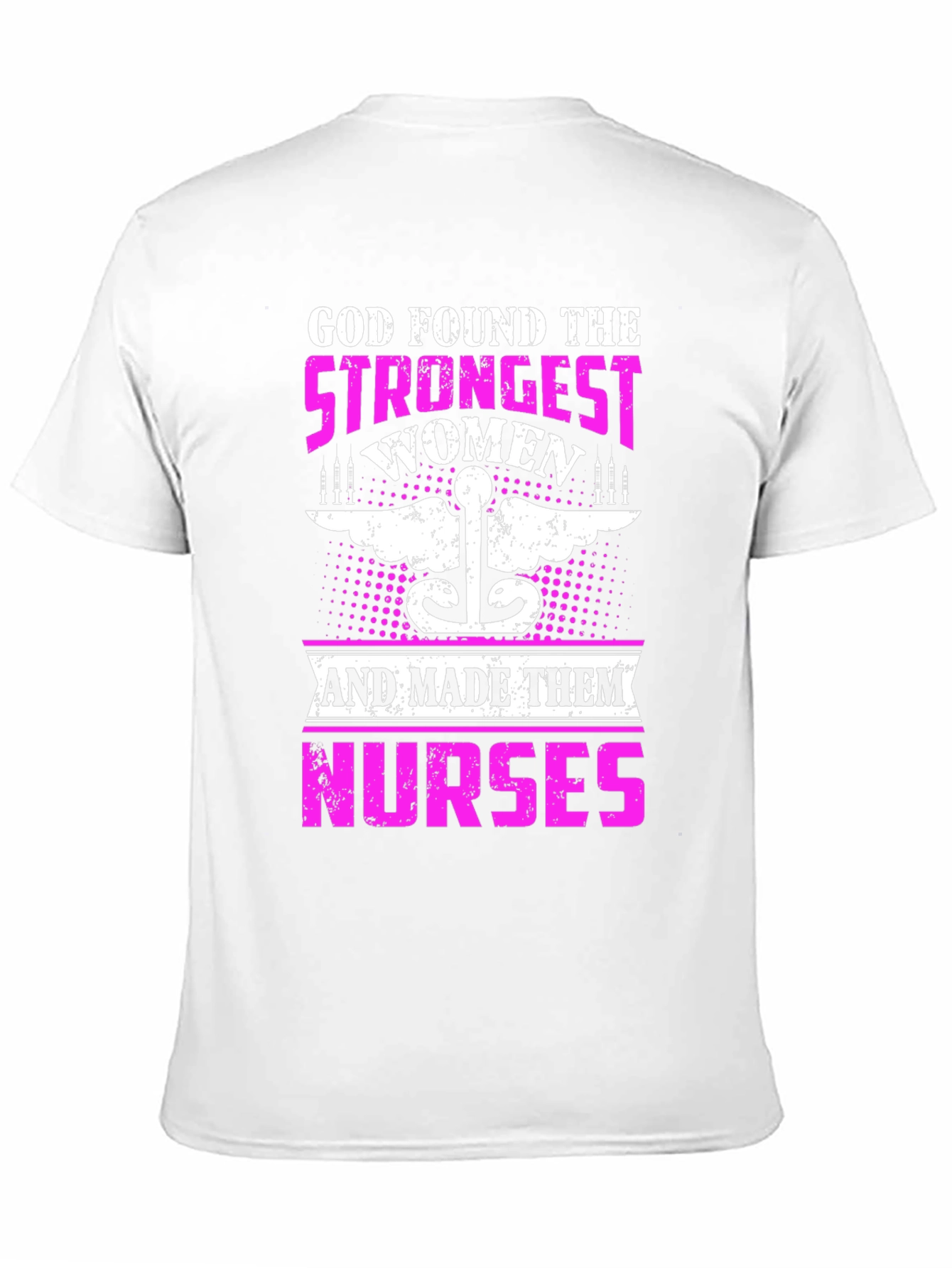 Strongest Women Nurses Graphic T-Shirt