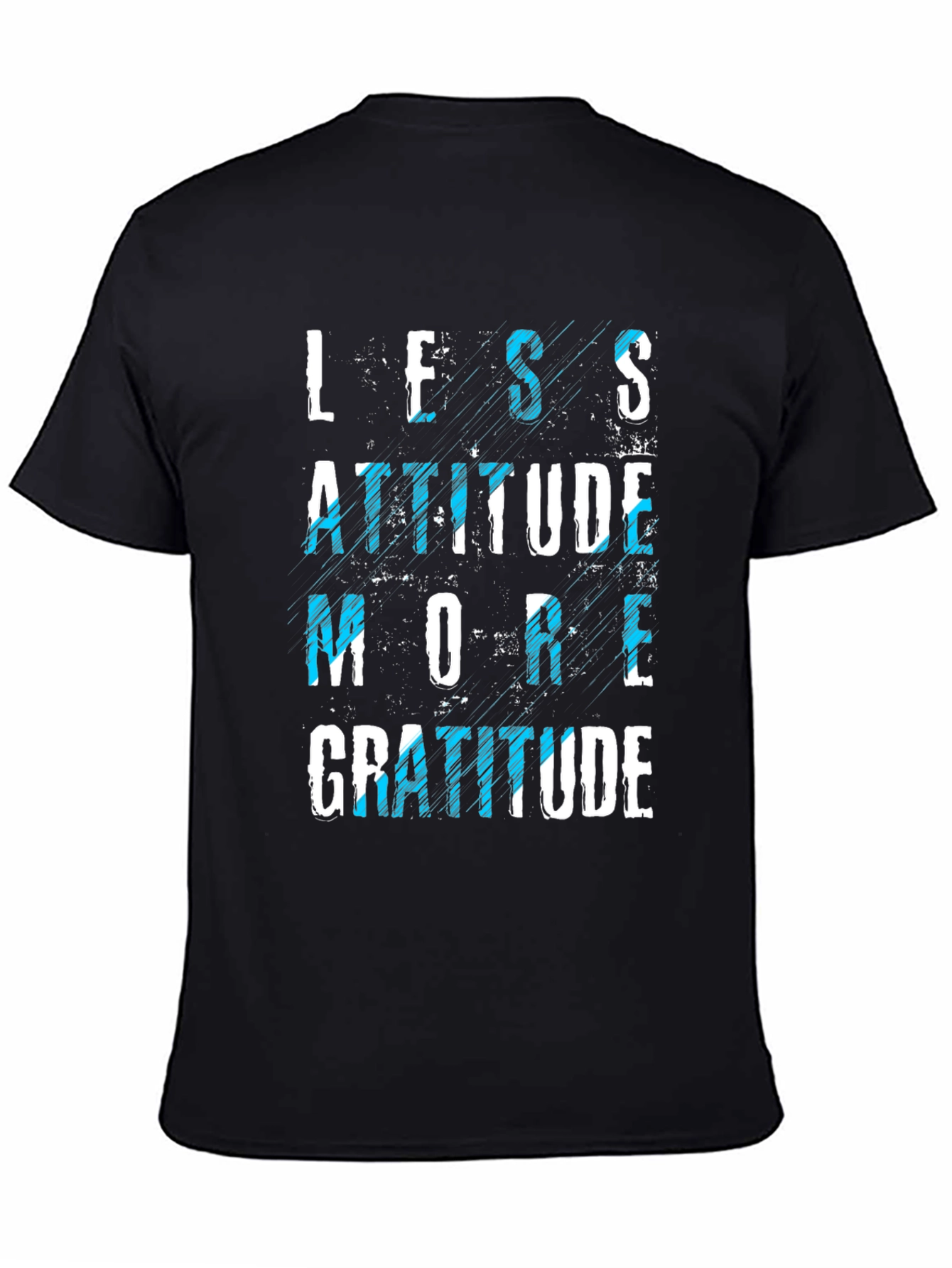 Less Attitude More Gratitude Graphic Tee