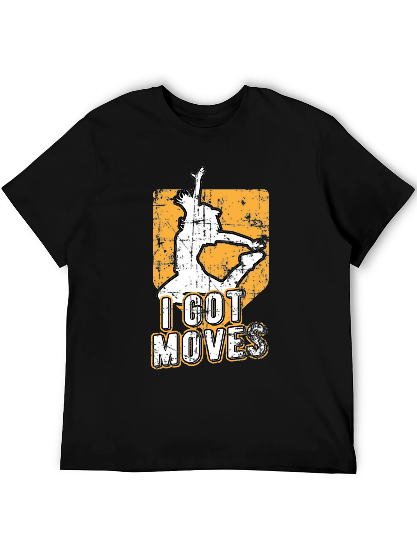 I Got Moves Graphic T-Shirt