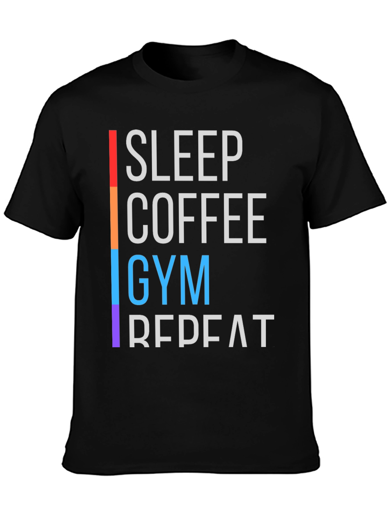 Sleep Coffee Gym Repeat T-Shirt