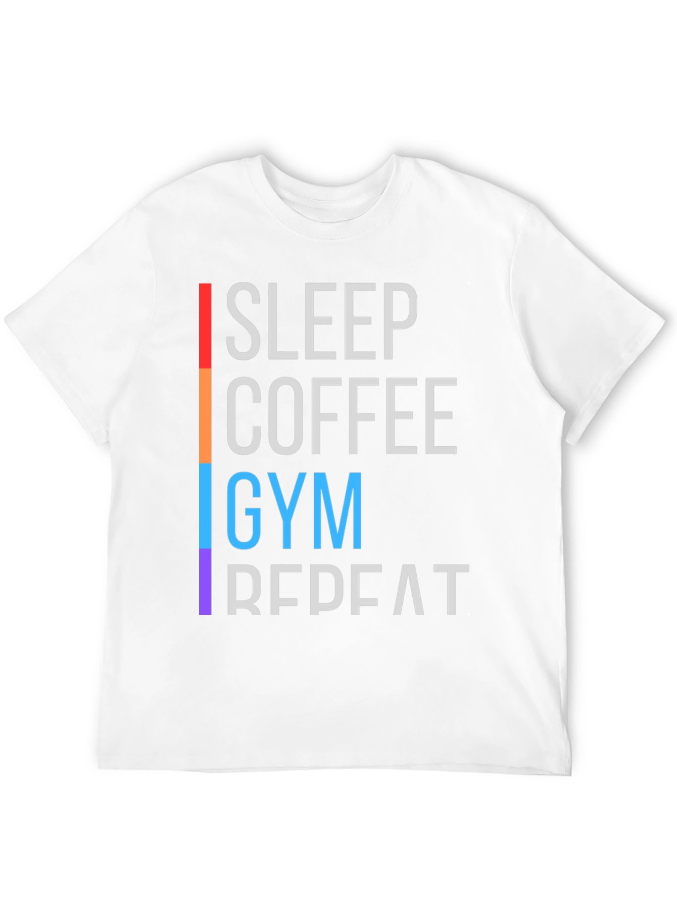 Sleep Coffee Gym Repeat T-Shirt