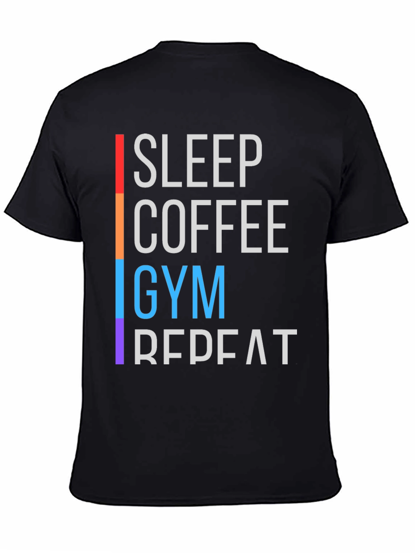 Sleep Coffee Gym Repeat T-Shirt