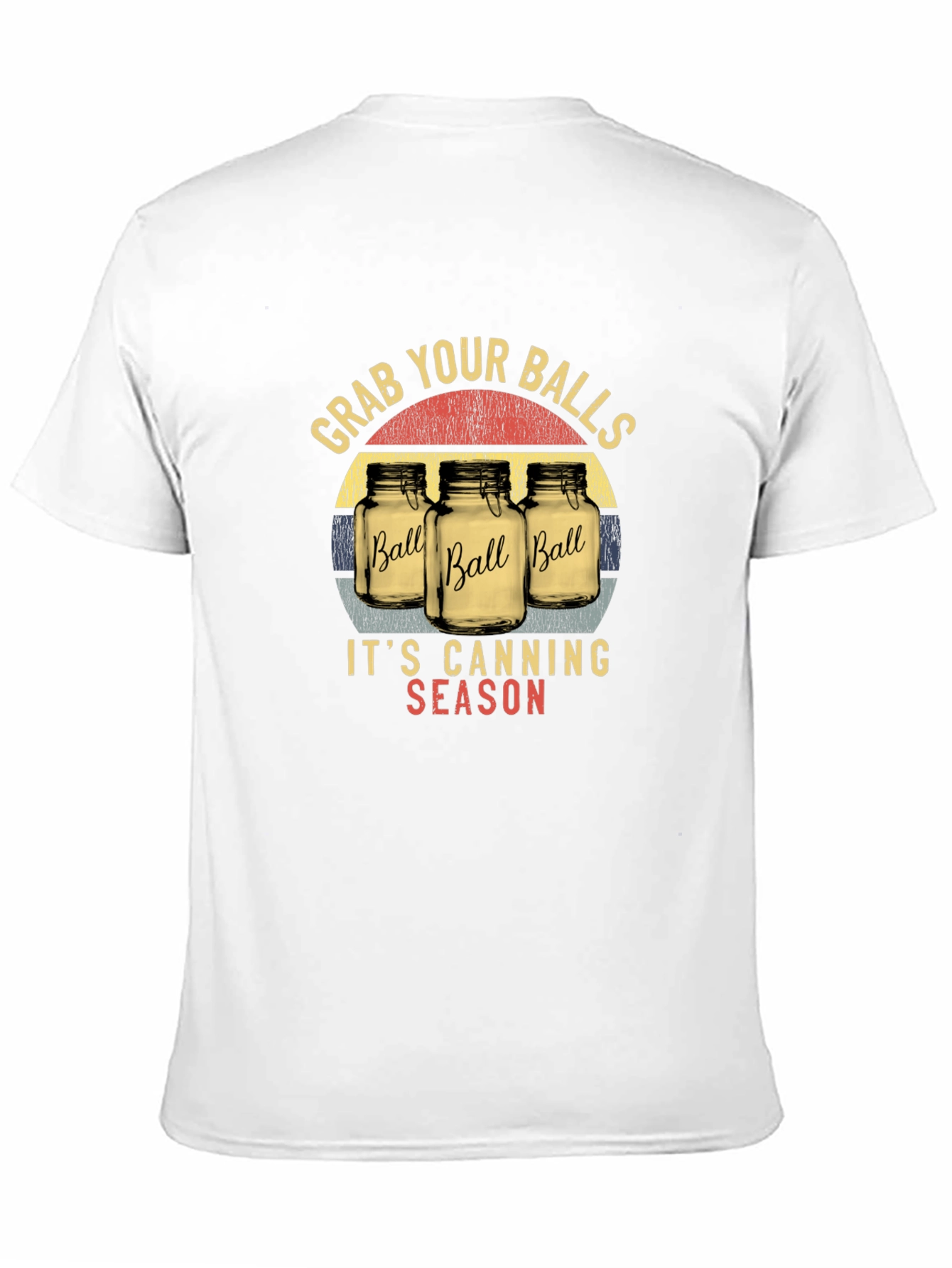 Grab Your Balls Its Canning Season Black T-Shirt