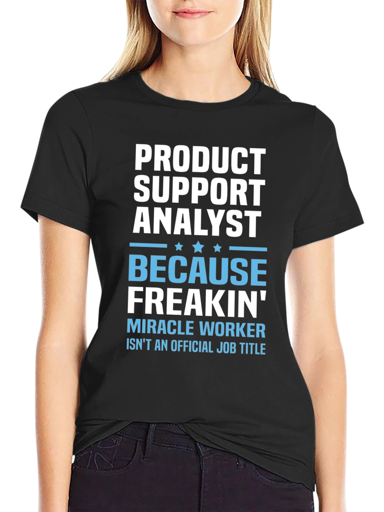 Product Support Analyst Graphic T-Shirt