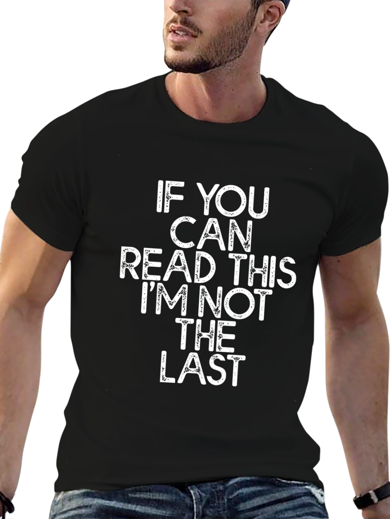 Funny Slogan T-Shirt - If You Can Read This...