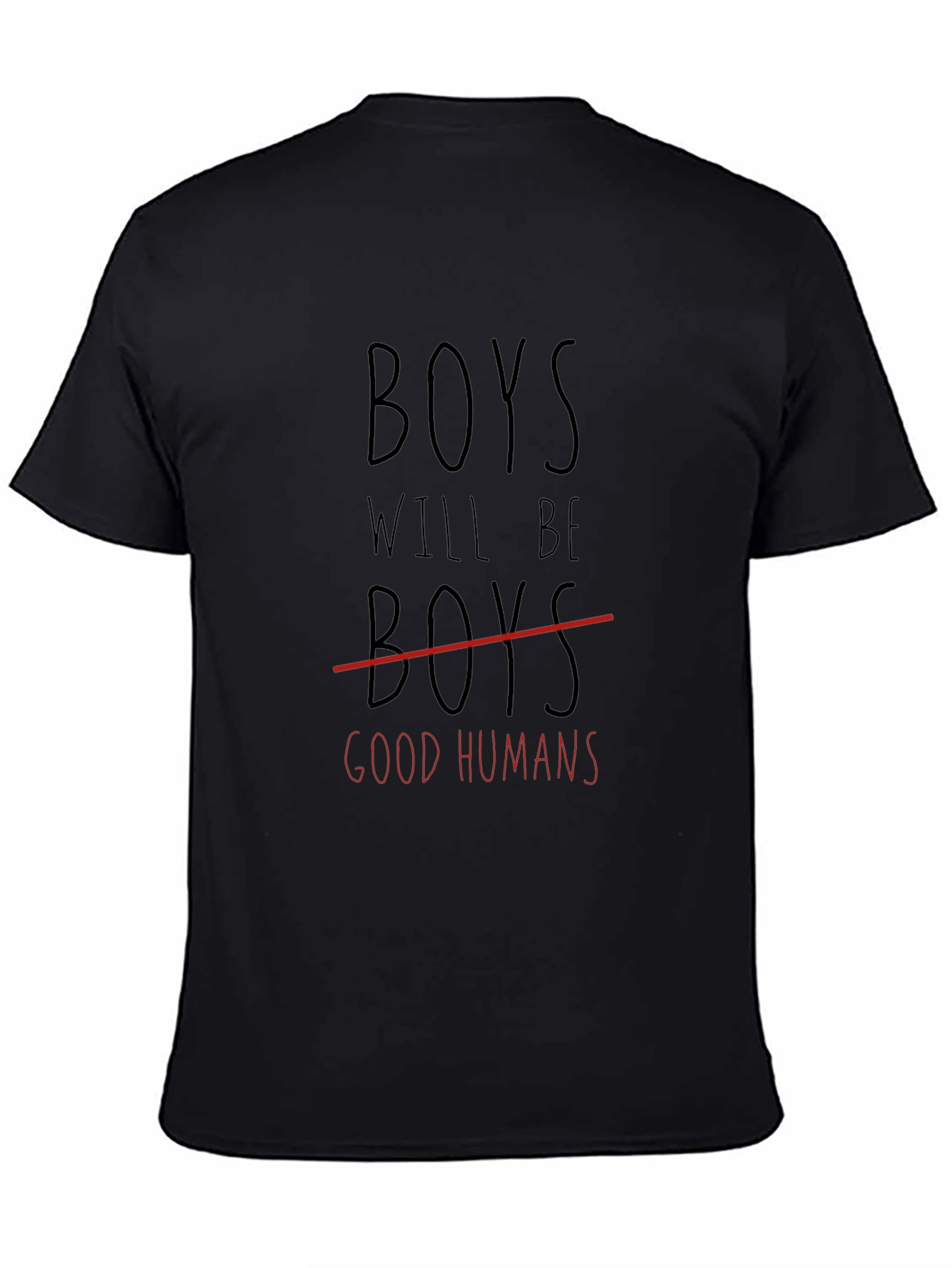 Boys Will Be Good Humans Graphic Tee