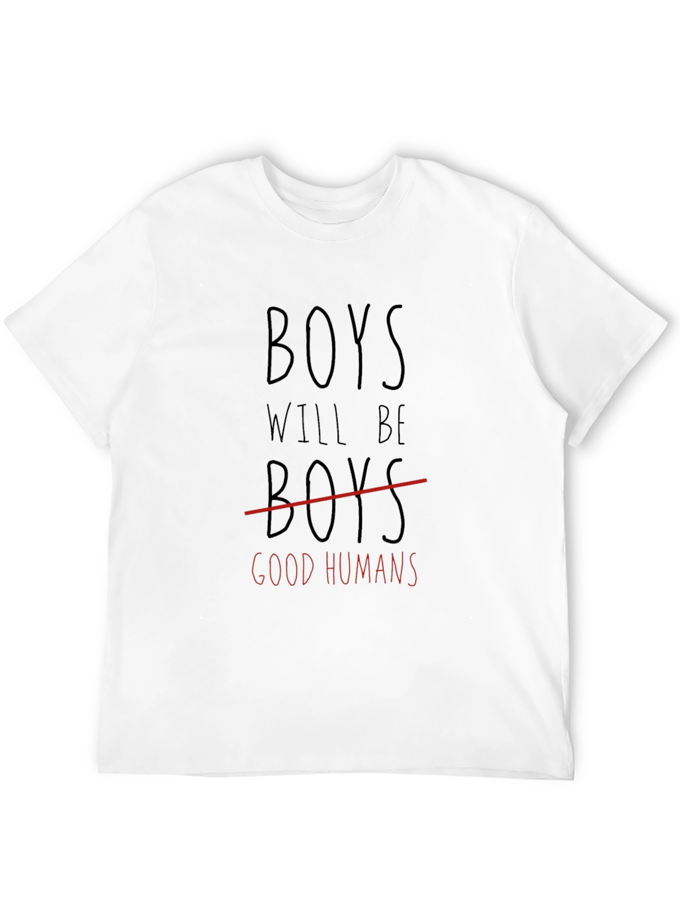 Boys Will Be Good Humans Graphic Tee