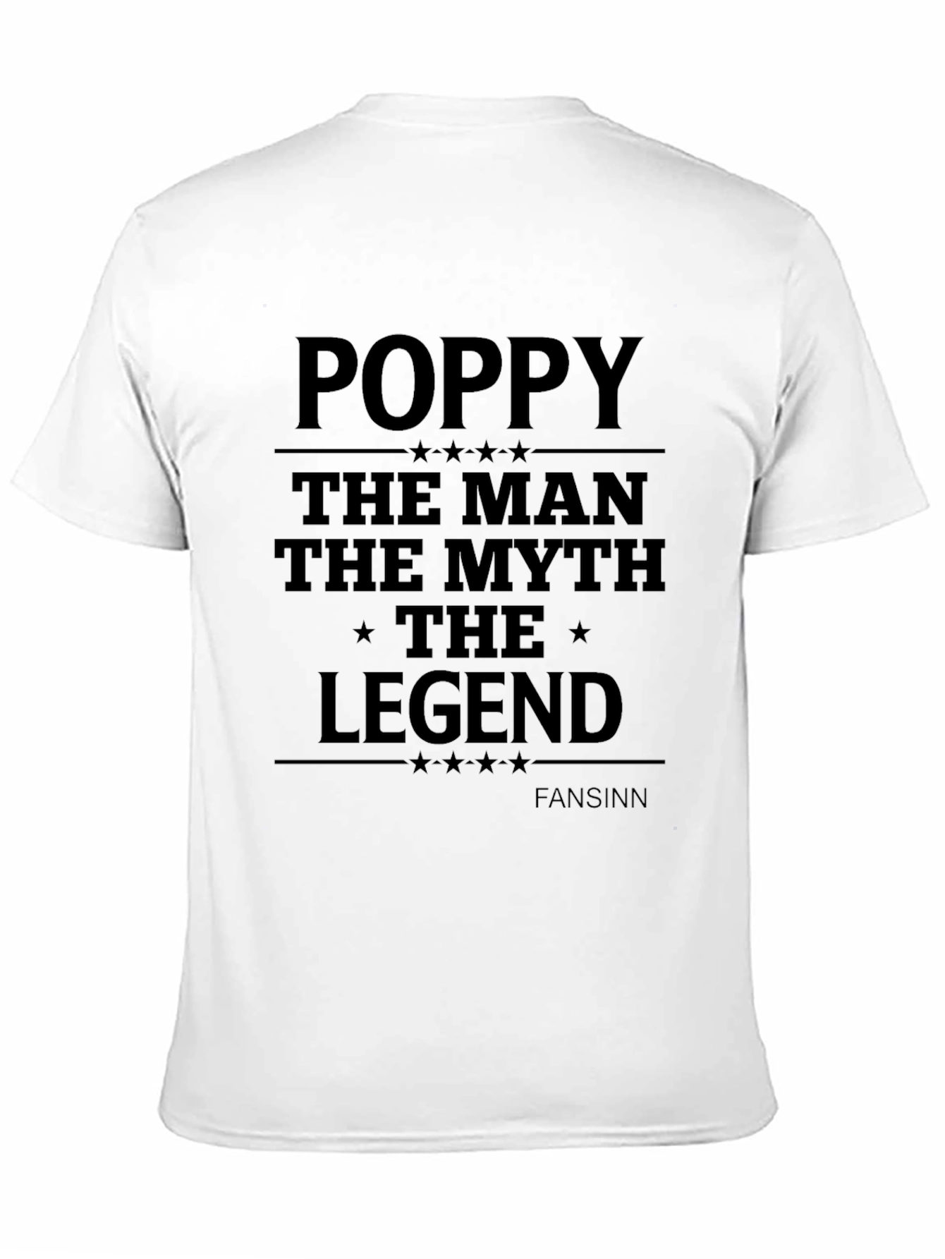 Poppy The Man The Myth Legend T-Shirt