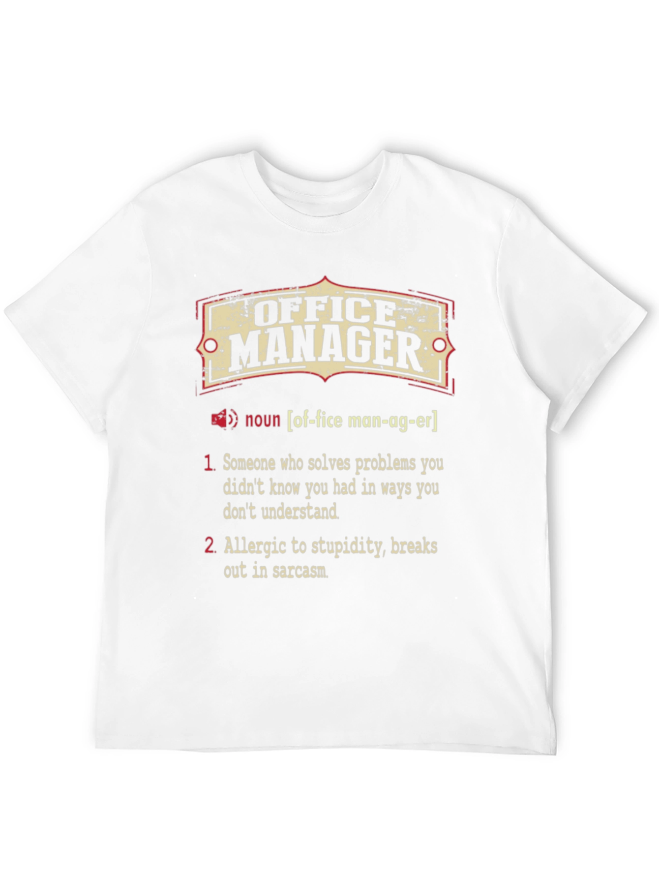 Office Manager Definition T-Shirt
